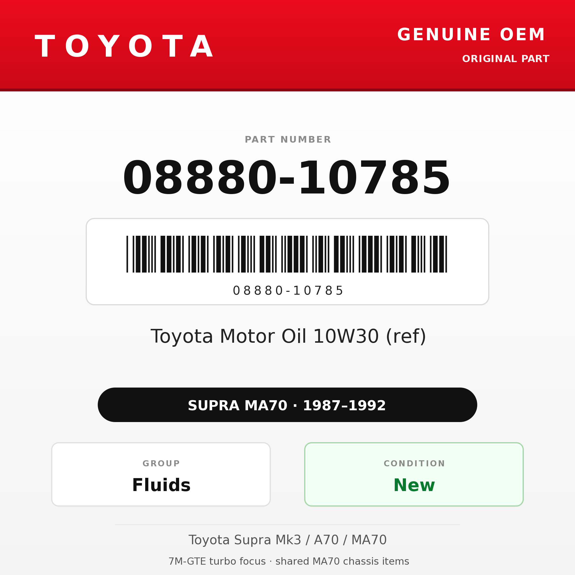 Genuine Toyota OEM 08880-10785 - Toyota Motor Oil 10W30 (ref) (87-92 Supra)