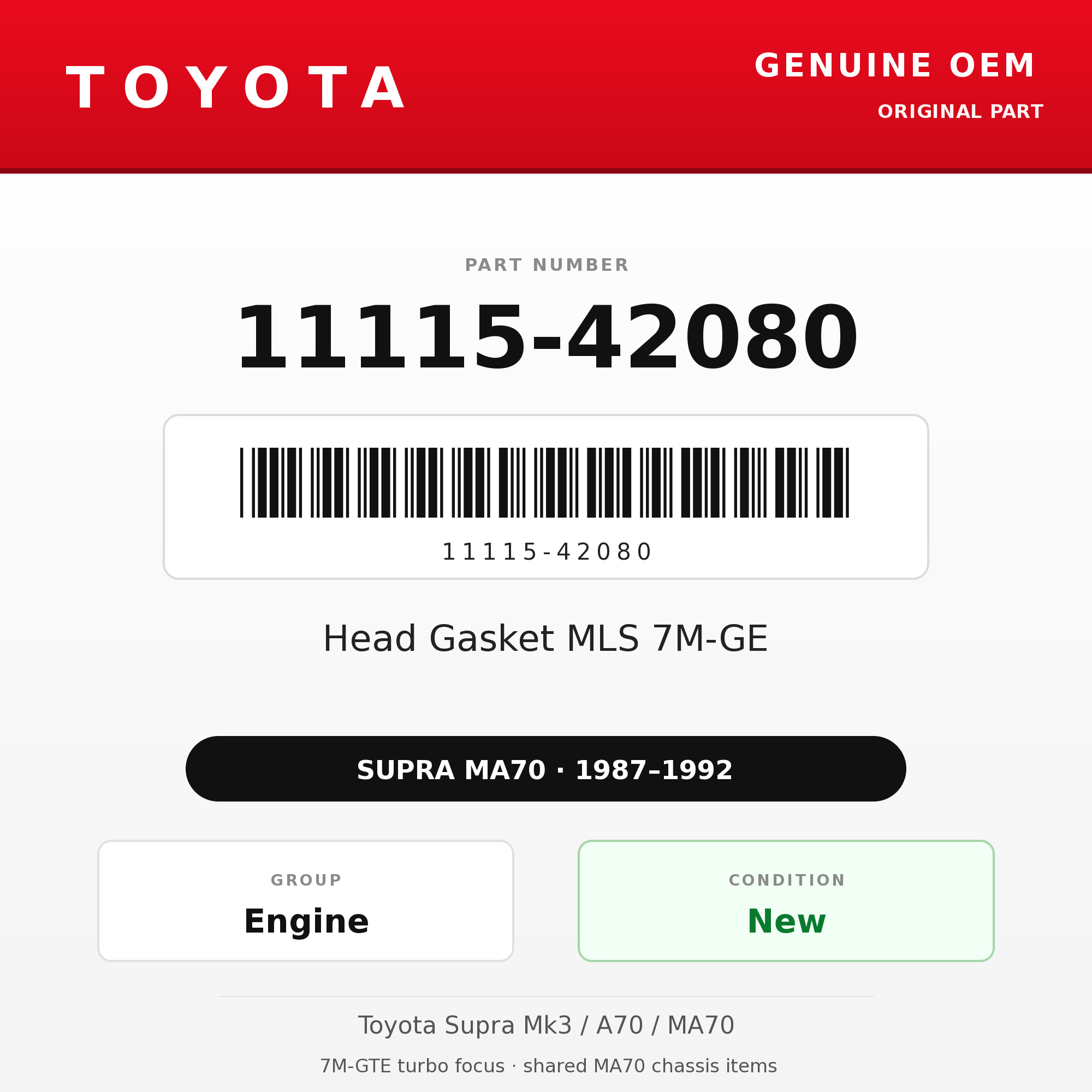 Genuine Toyota OEM 11115-42080 - Head Gasket MLS 7M-GE (87-92 Supra)