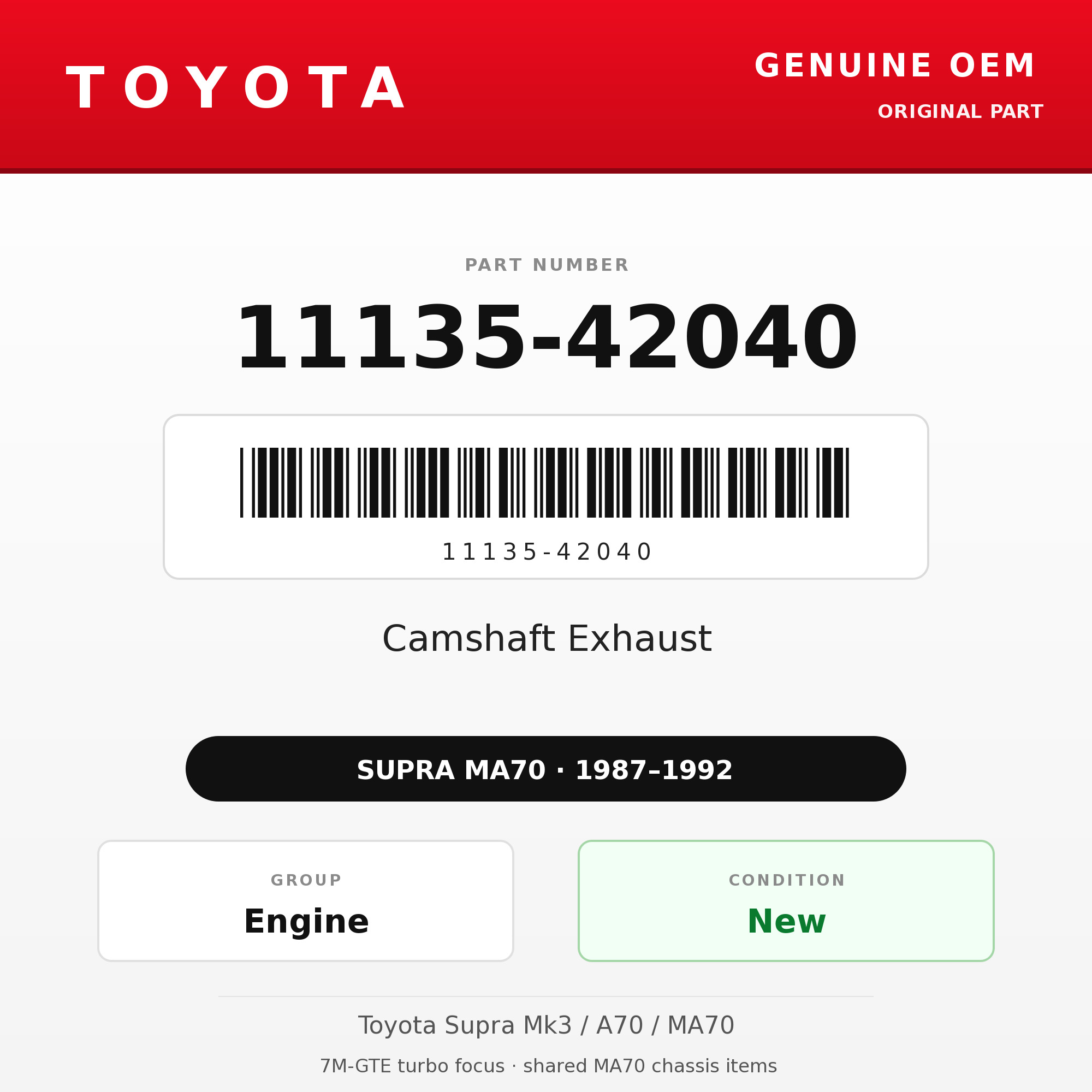 Genuine Toyota OEM 11135-42040 - Camshaft Exhaust 7M-GTE (87-92 Supra)