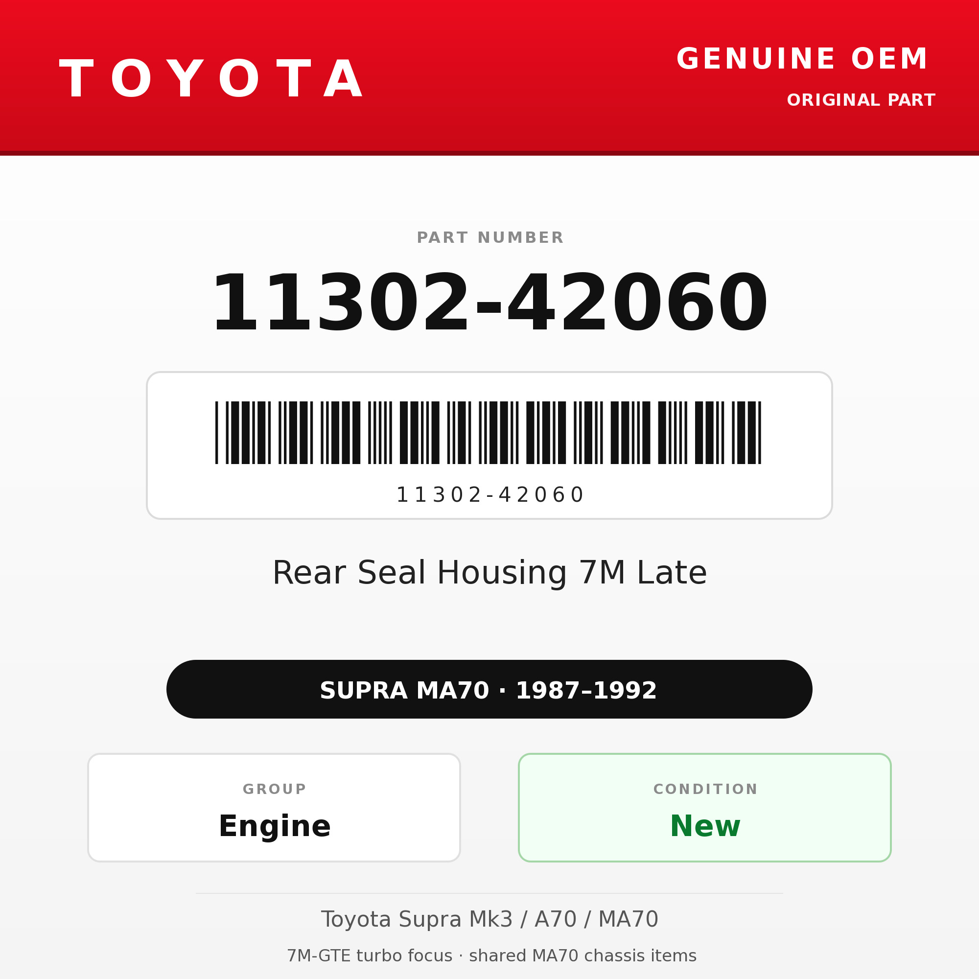 Genuine Toyota OEM 11302-42060 - Rear Seal Housing 7M Late (87-92 Supra)