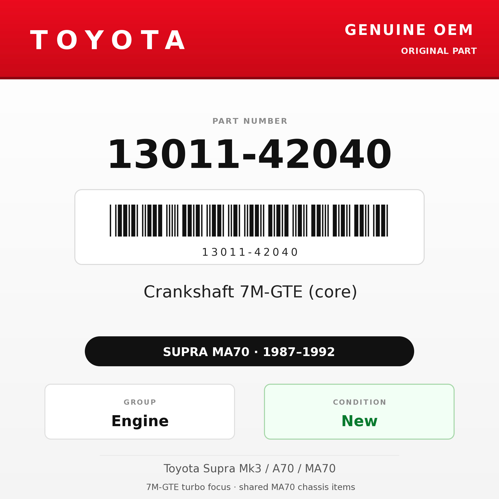 Genuine Toyota OEM 13011-42040 - Crankshaft 7M-GTE (core) (87-92 Supra)