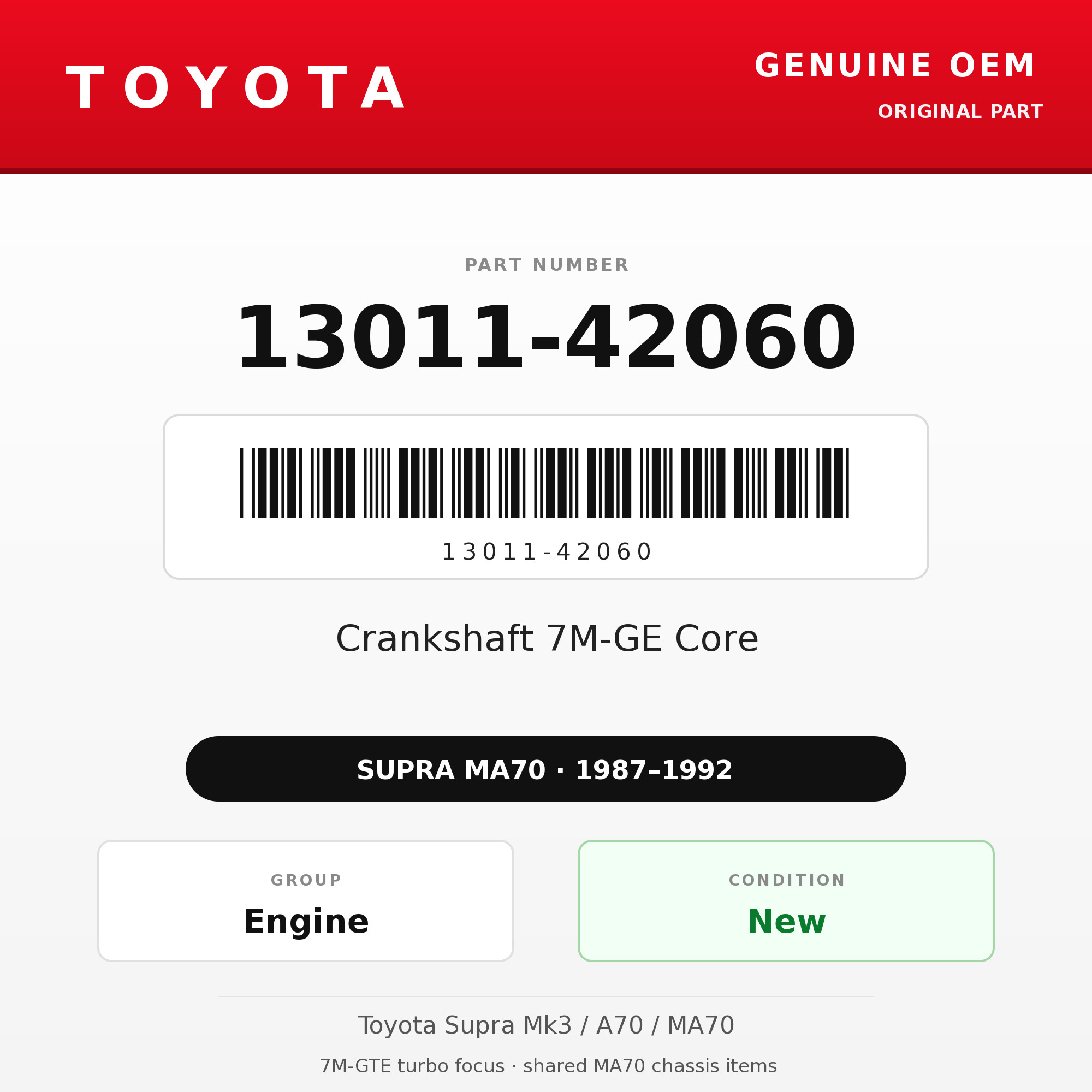 Genuine Toyota OEM 13011-42060 - Crankshaft 7M-GE Core (87-92 Supra)