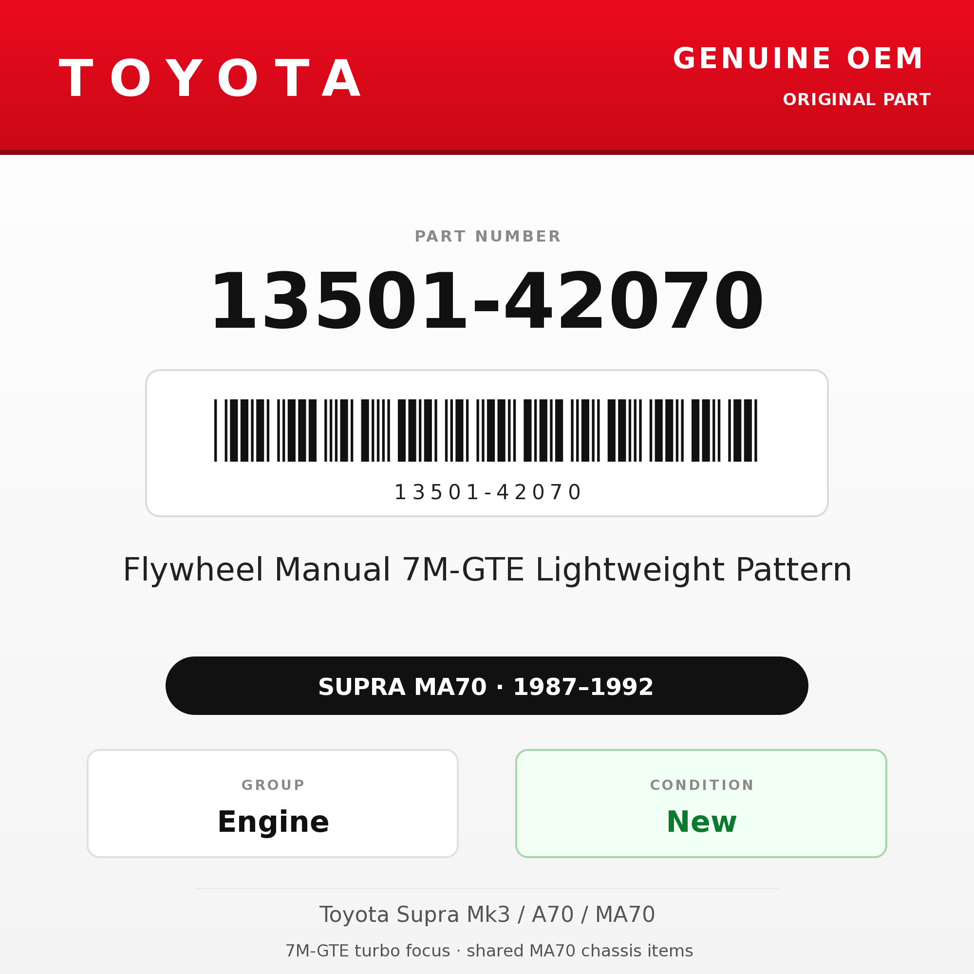 Genuine Toyota OEM 13501-42070 - Flywheel Manual 7M-GTE Lightweight Pattern (87-92 Supra)