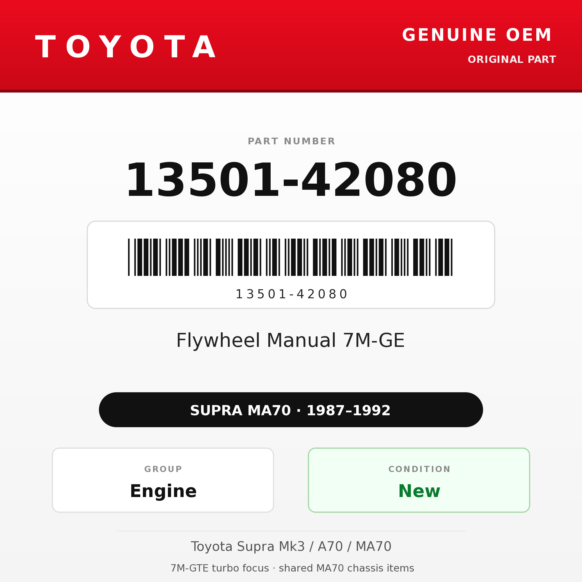 Genuine Toyota OEM 13501-42080 - Flywheel Manual 7M-GE (87-92 Supra)