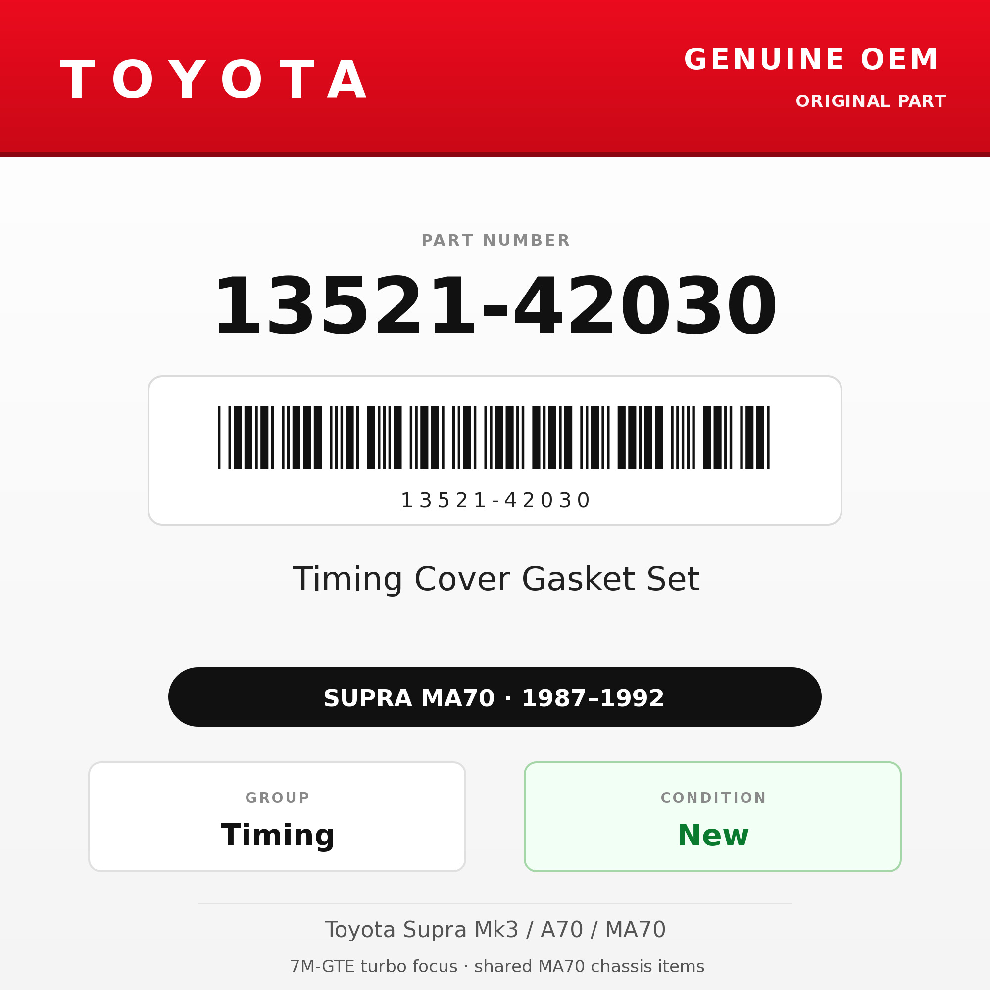 Genuine Toyota OEM 13521-42030 - Timing Cover Gasket Set 7M (87-92 Supra)