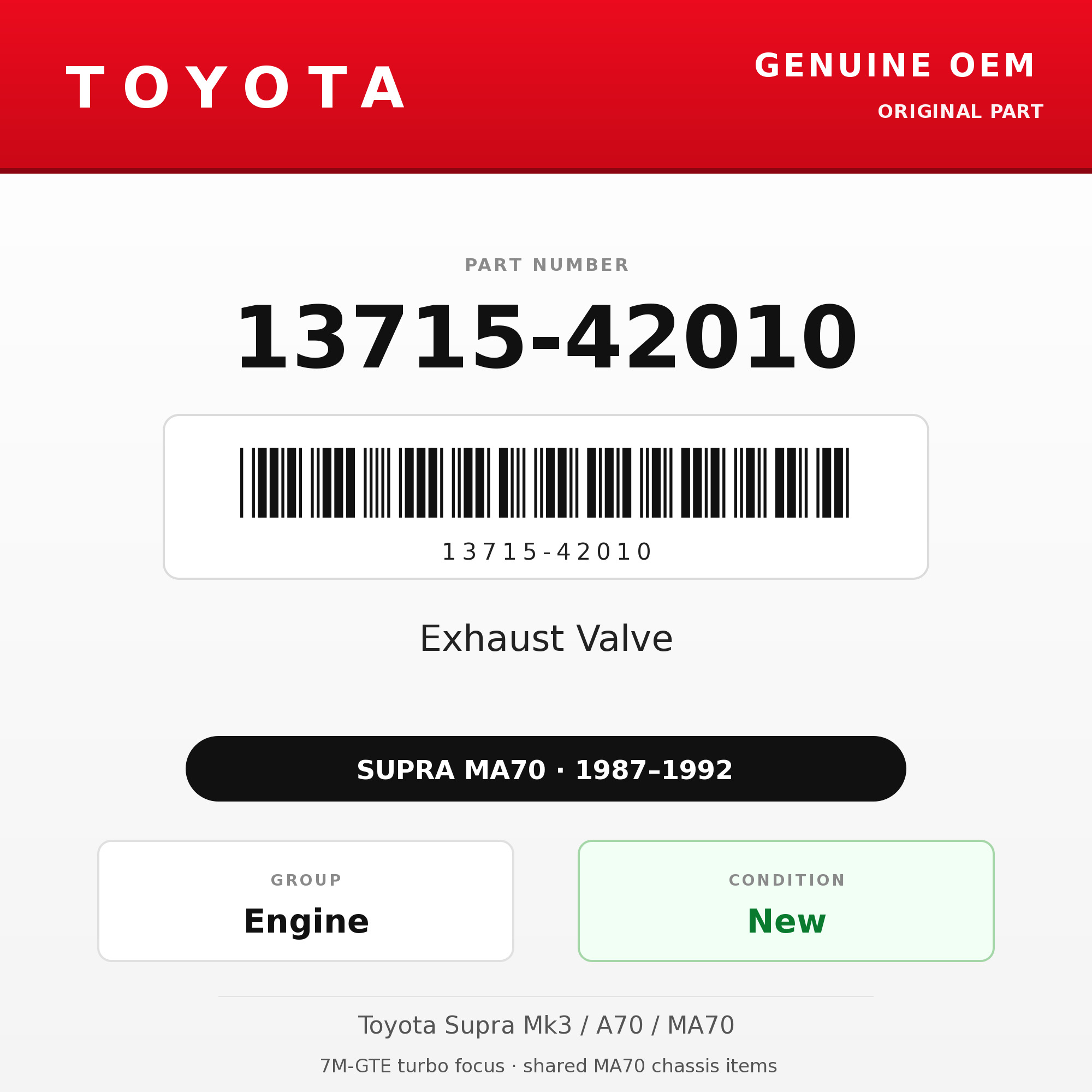 Genuine Toyota OEM 13715-42010 - Exhaust Valve 7M (87-92 Supra)