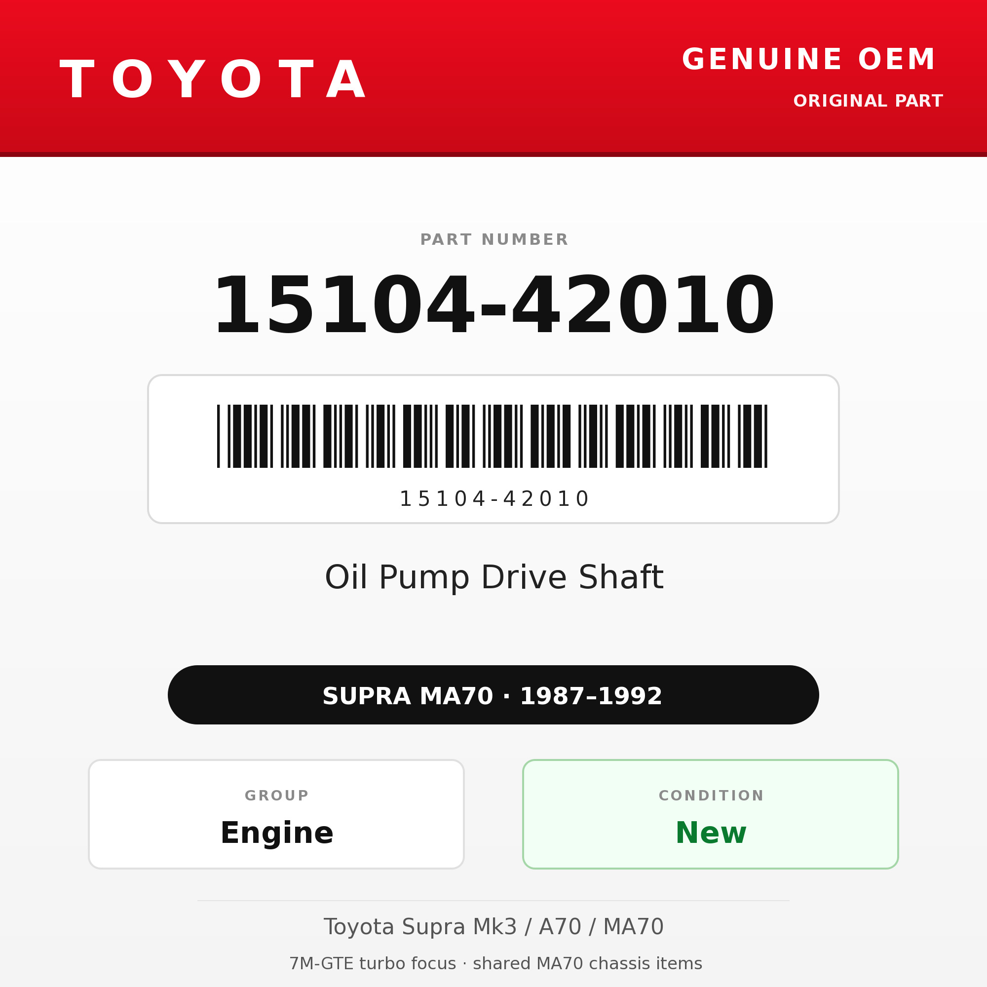 Genuine Toyota OEM 15104-42010 - Oil Pump Drive Shaft 7M (87-92 Supra)