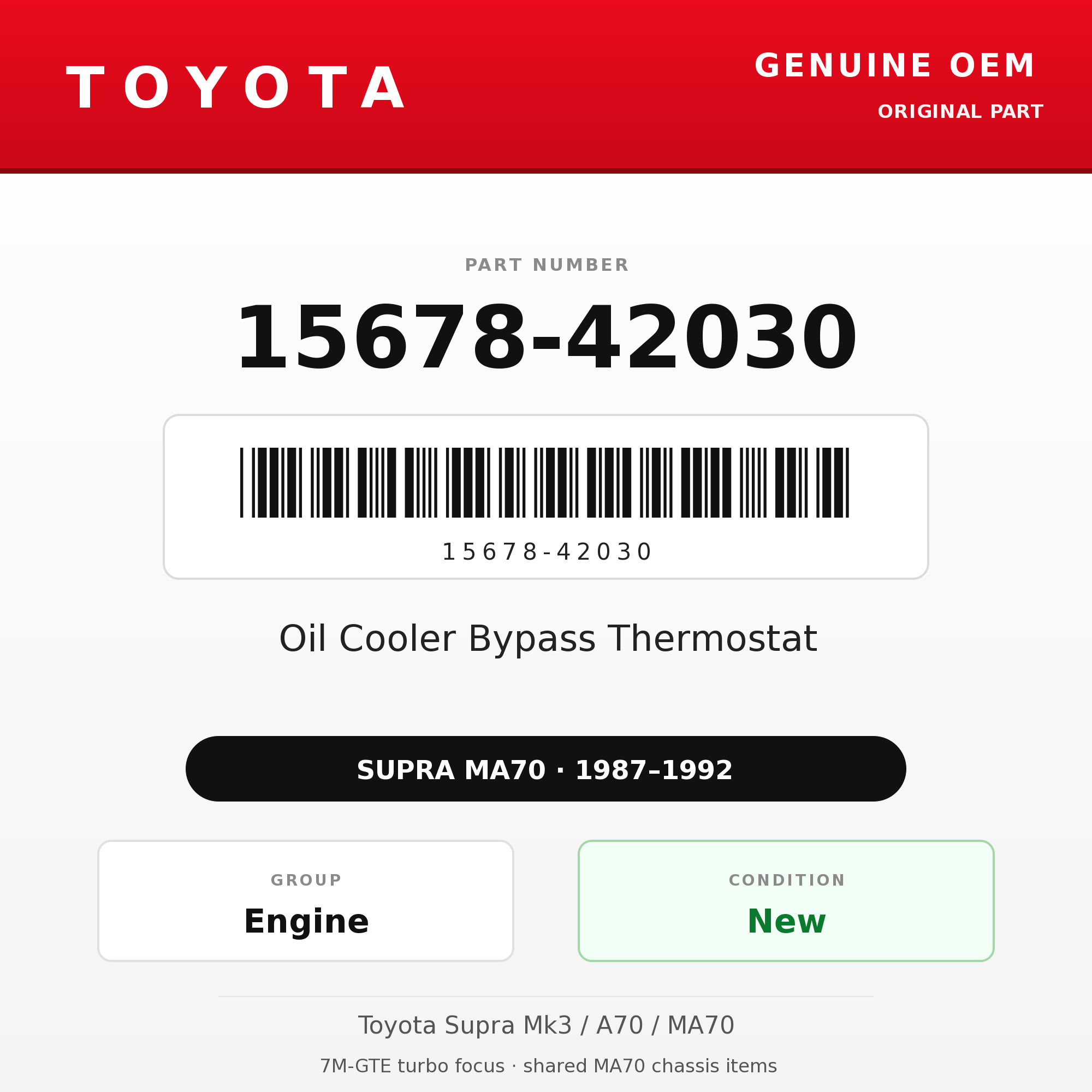 Genuine Toyota OEM 15678-42030 - Oil Cooler Bypass Thermostat 7M-GTE (87-92 Supra)