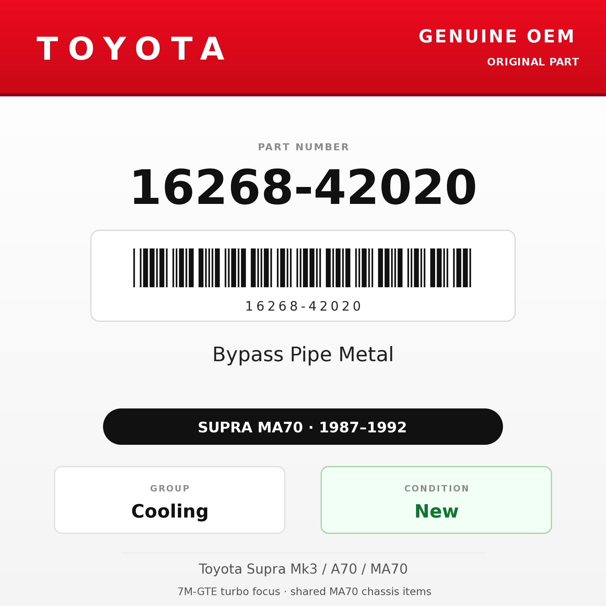 Genuine Toyota OEM 16268-42020 - Bypass Pipe Metal 7M (87-92 Supra)