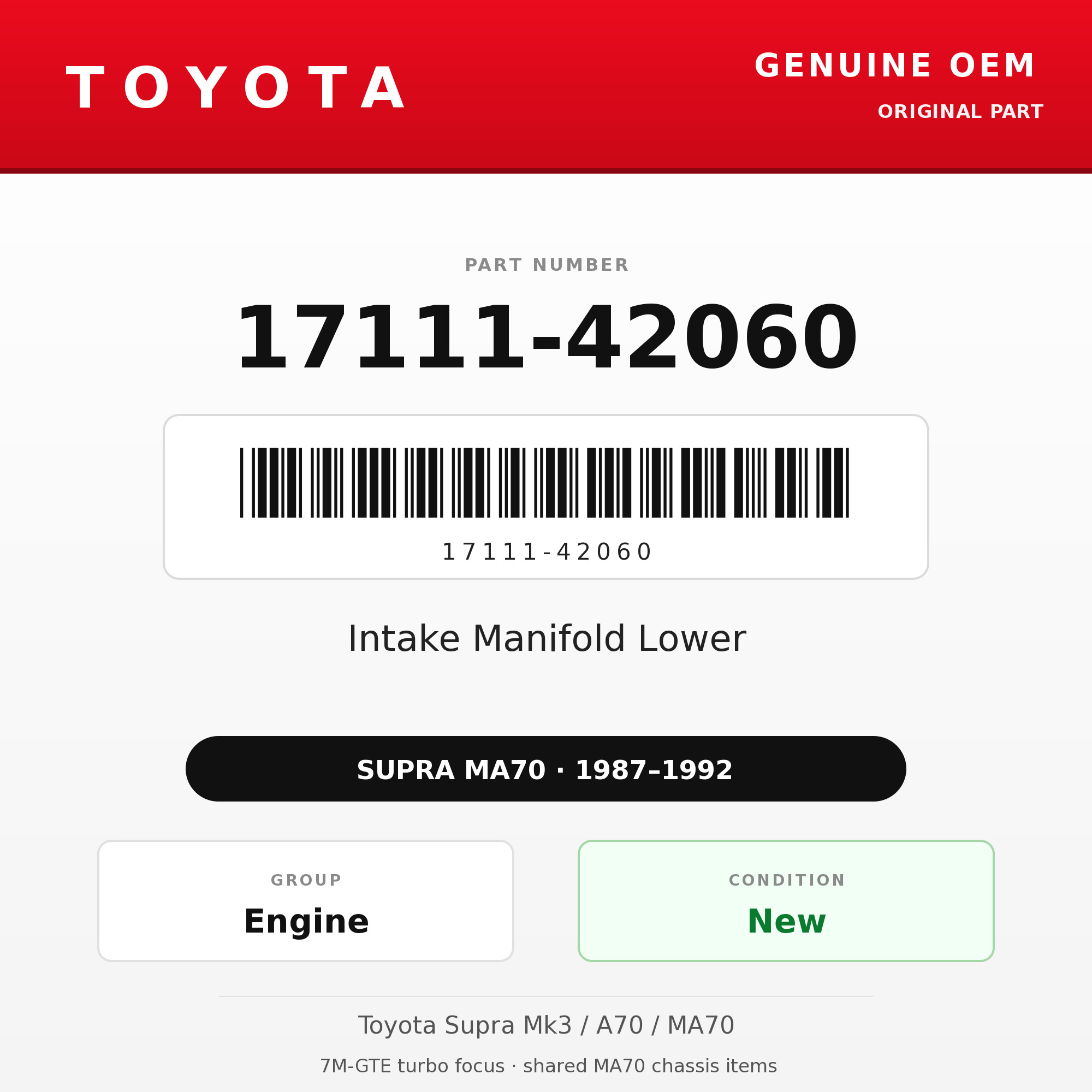 Genuine Toyota OEM 17111-42060 - Intake Manifold Lower 7M-GTE (87-92 Supra)