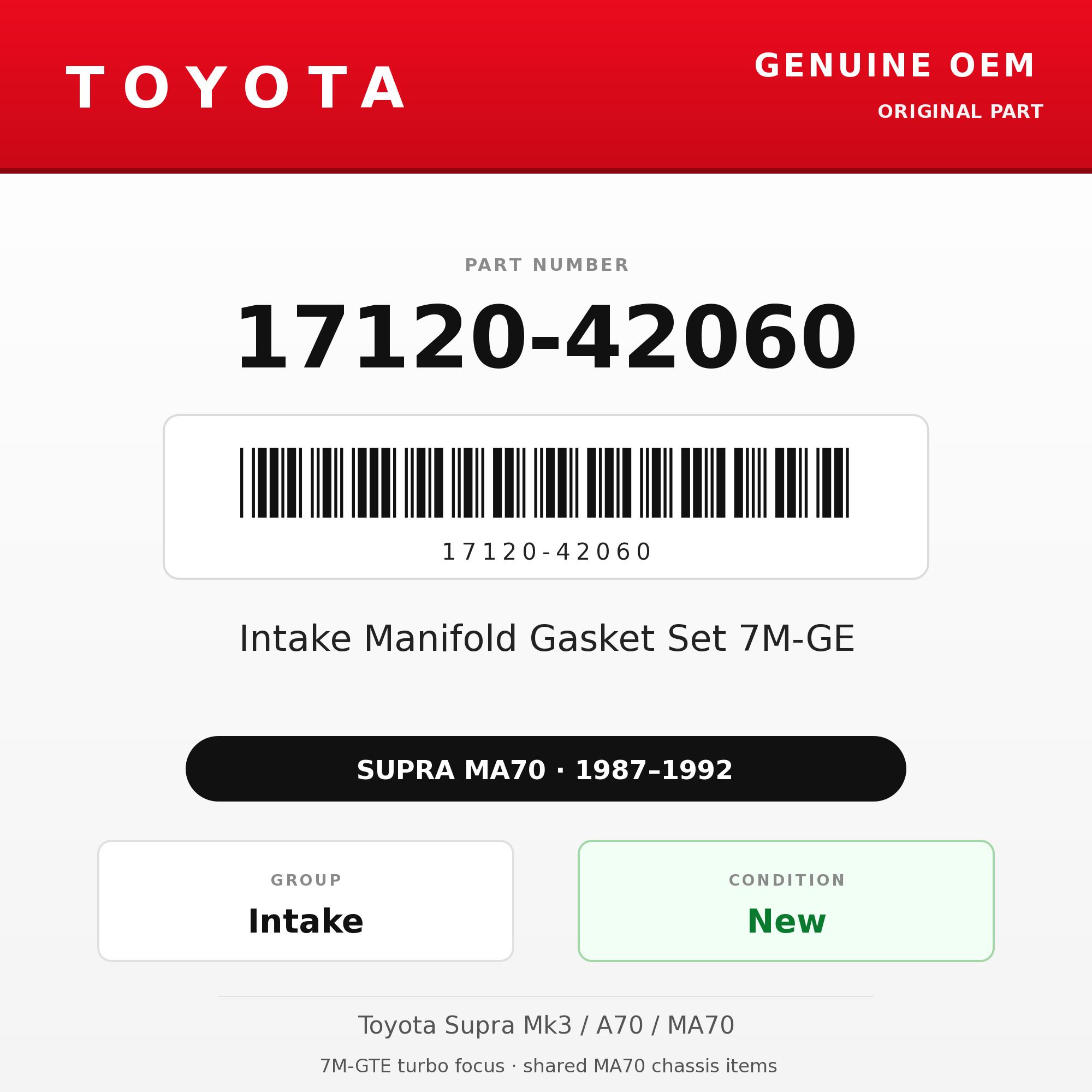Genuine Toyota OEM 17120-42060 - Intake Manifold Gasket Set 7M-GE (87-92 Supra)