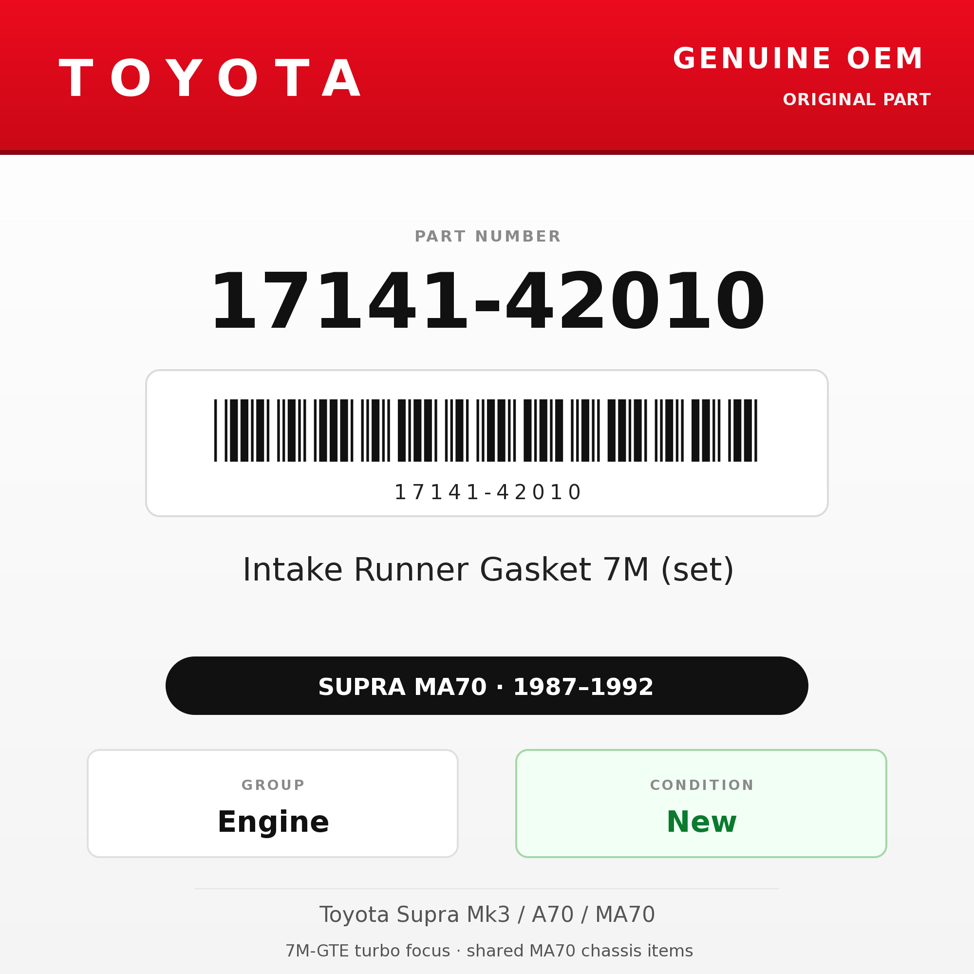 Genuine Toyota OEM 17141-42010 - Intake Runner Gasket 7M (set) (87-92 Supra)