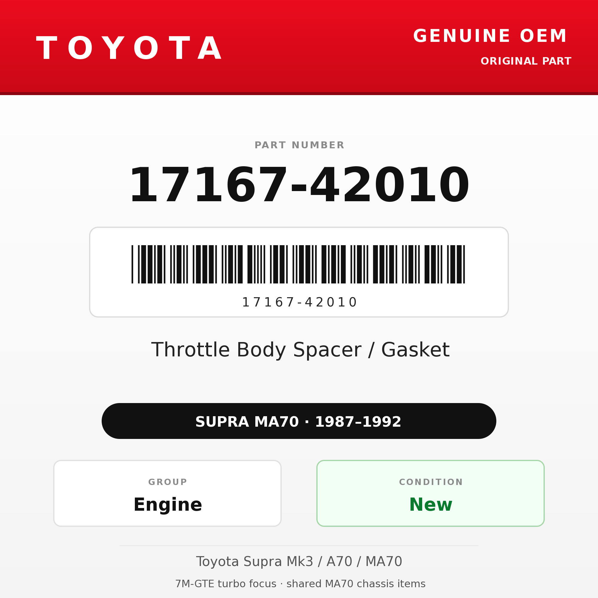 Genuine Toyota OEM 17167-42010 - Throttle Body Spacer / Gasket 7M (87-92 Supra)