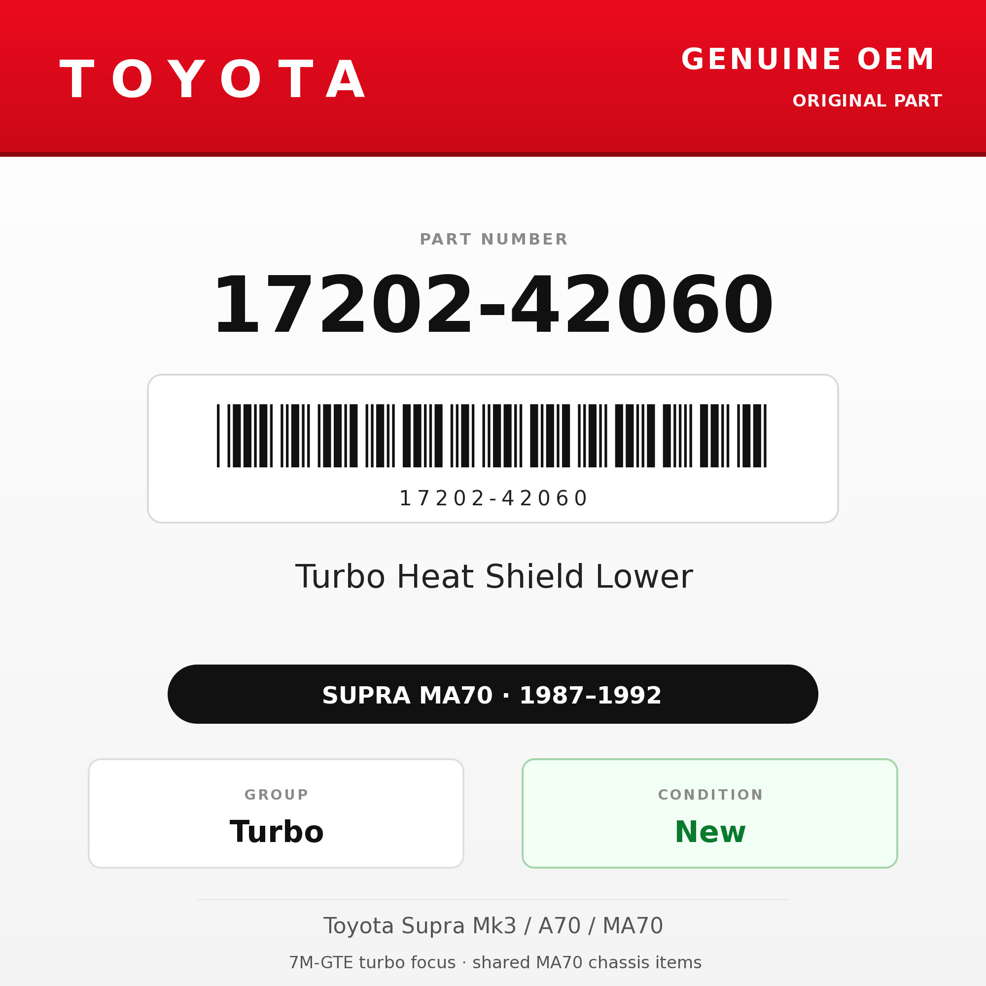 Genuine Toyota OEM 17202-42060 - Turbo Heat Shield Lower 7M-GTE (87-92 Supra)