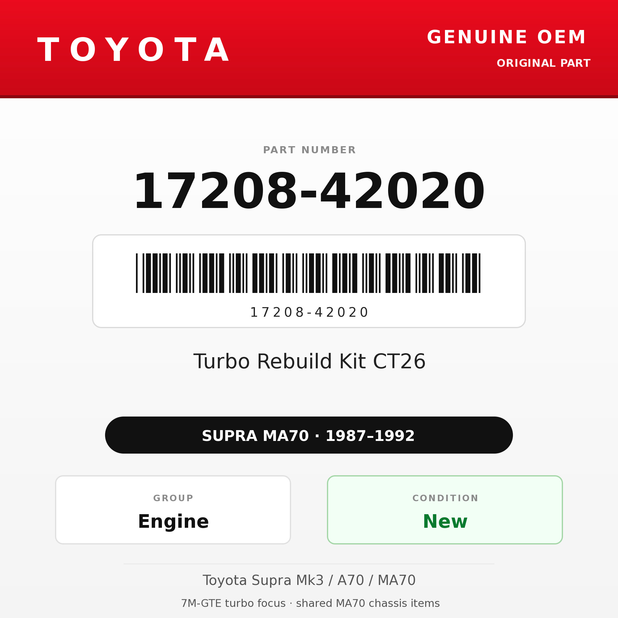 Genuine Toyota OEM 17208-42020 - Turbo Rebuild Kit CT26 7M-GTE (87-92 Supra)