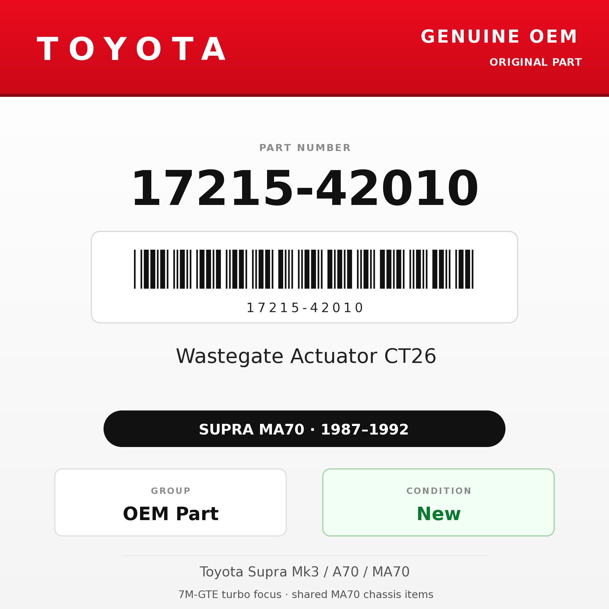Genuine Toyota OEM 17215-42010 - Wastegate Actuator CT26 7M-GTE (87-92 Supra)