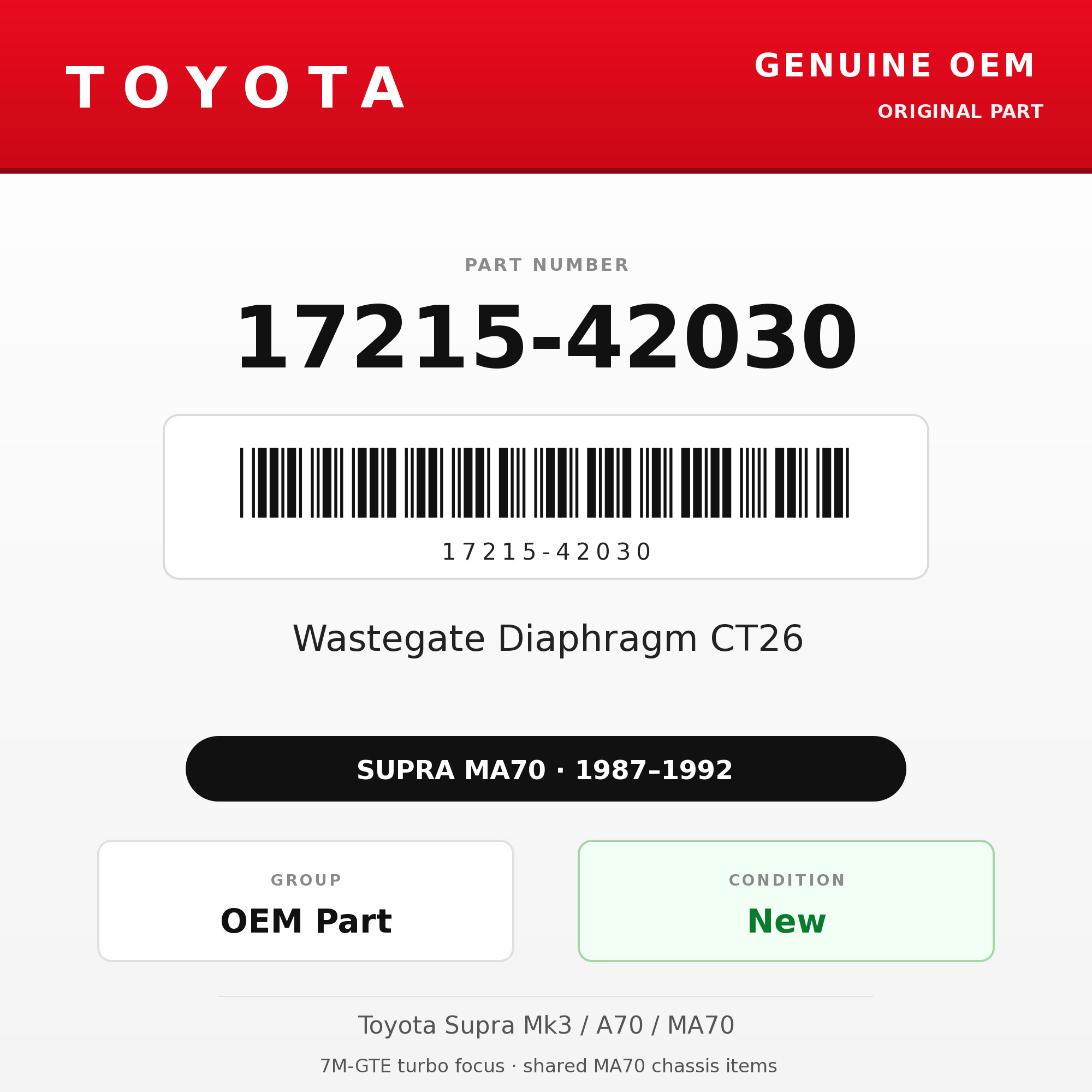 Genuine Toyota OEM 17215-42030 - Wastegate Diaphragm CT26 7M-GTE (87-92 Supra)