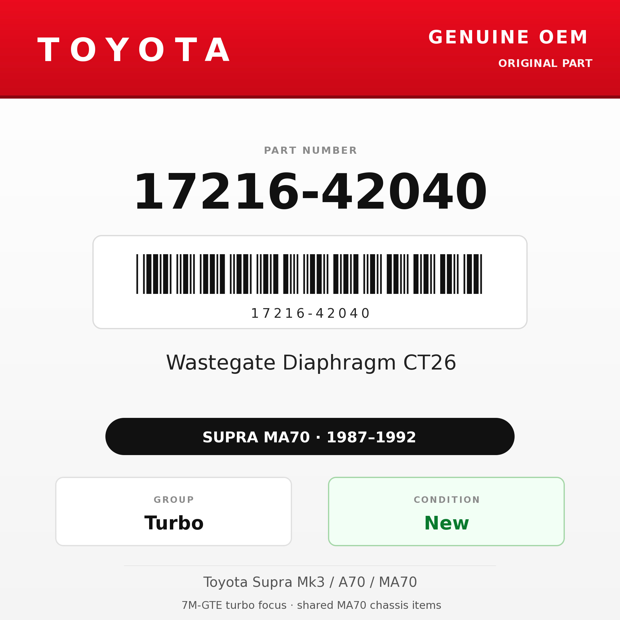 Genuine Toyota OEM 17216-42040 - Wastegate Diaphragm CT26 (87-92 Supra)