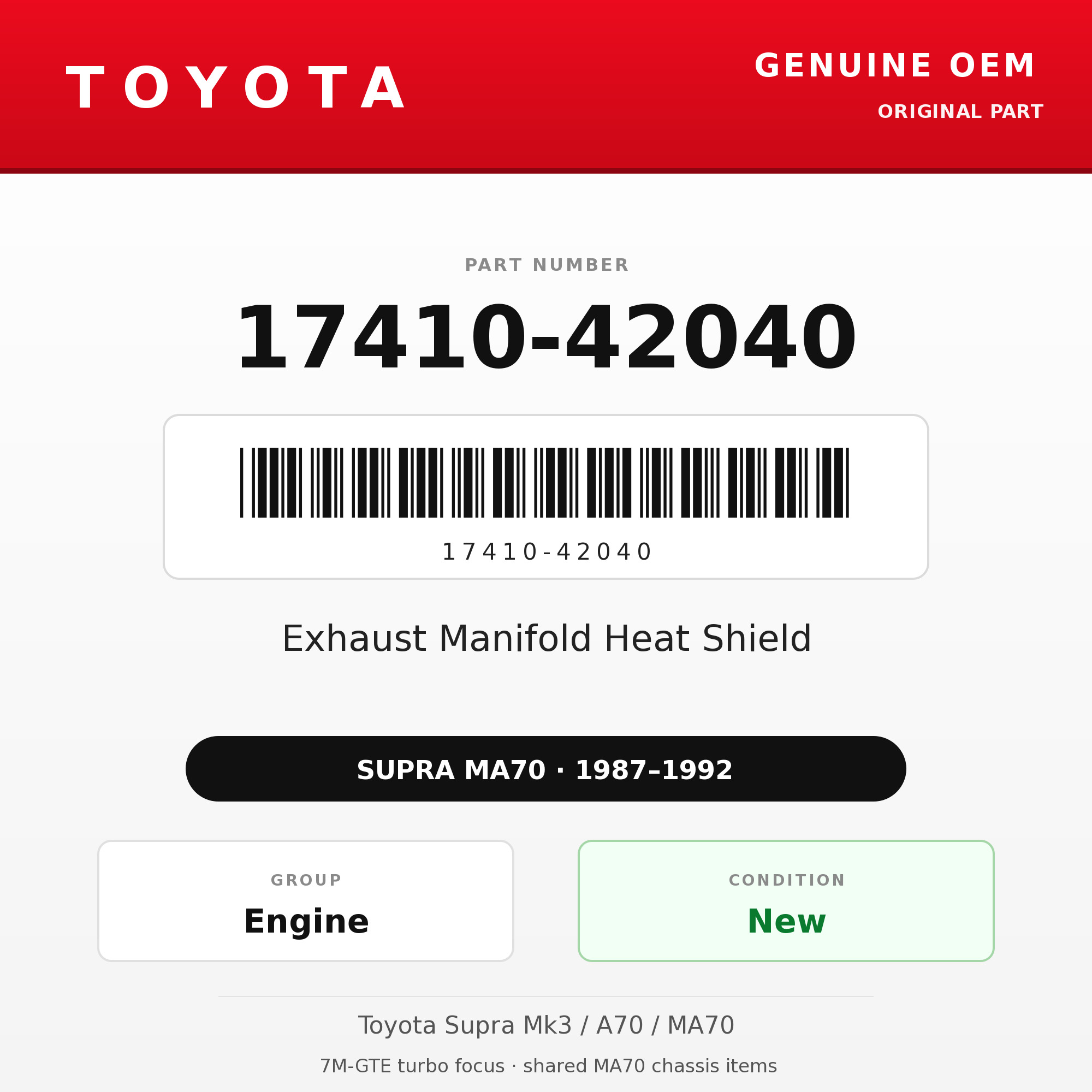 Genuine Toyota OEM 17410-42040 - Exhaust Manifold Heat Shield 7M-GTE (87-92 Supra)