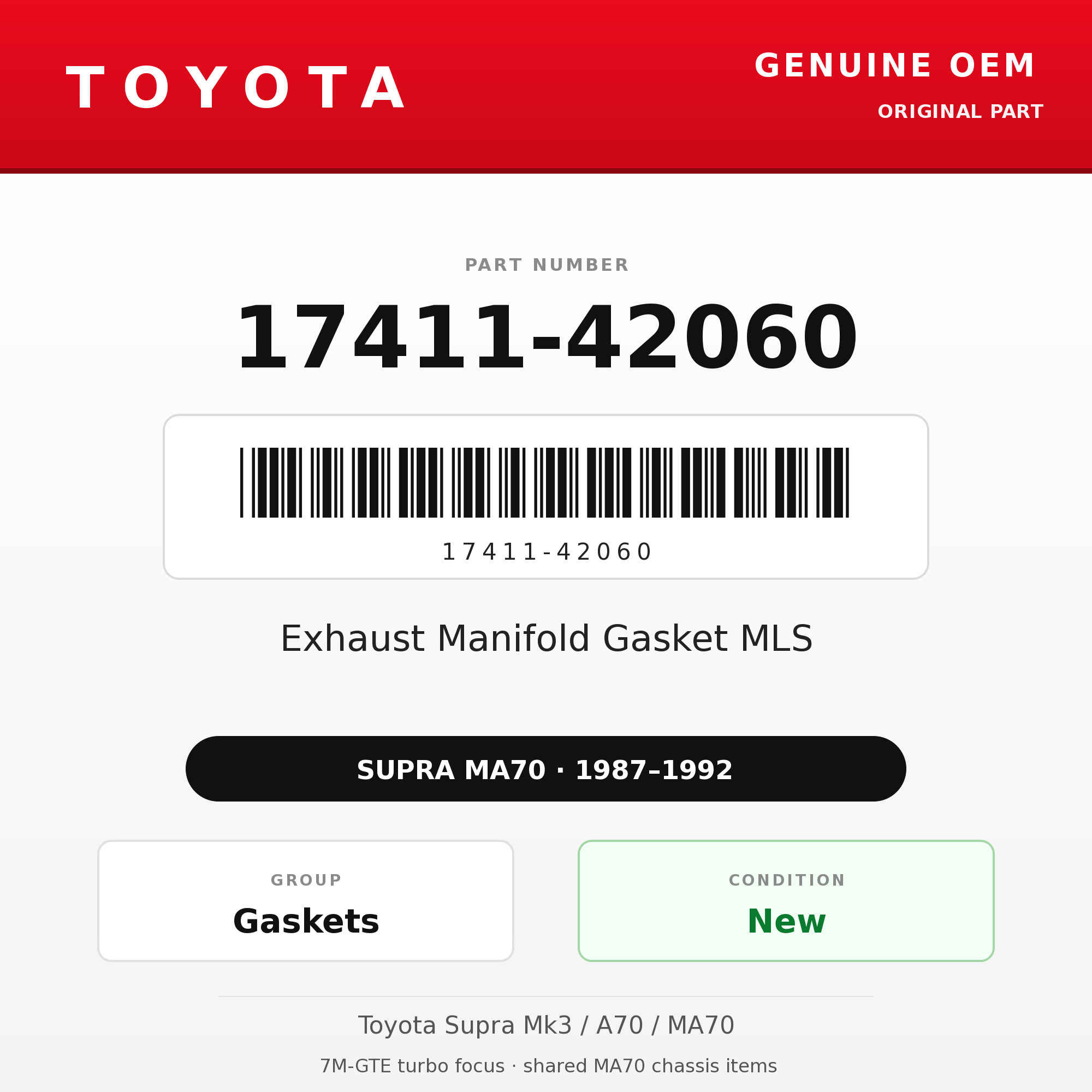 Genuine Toyota OEM 17411-42060 - Exhaust Manifold Gasket MLS 7M-GTE (87-92 Supra)