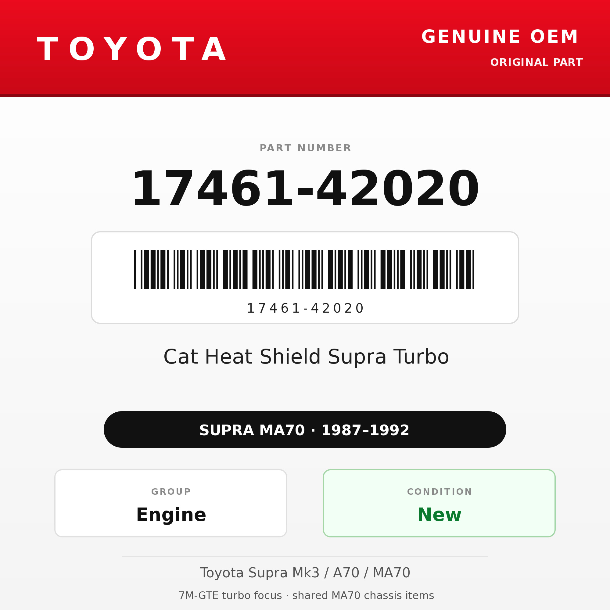 Genuine Toyota OEM 17461-42020 - Cat Heat Shield Supra Turbo (87-92 Supra)