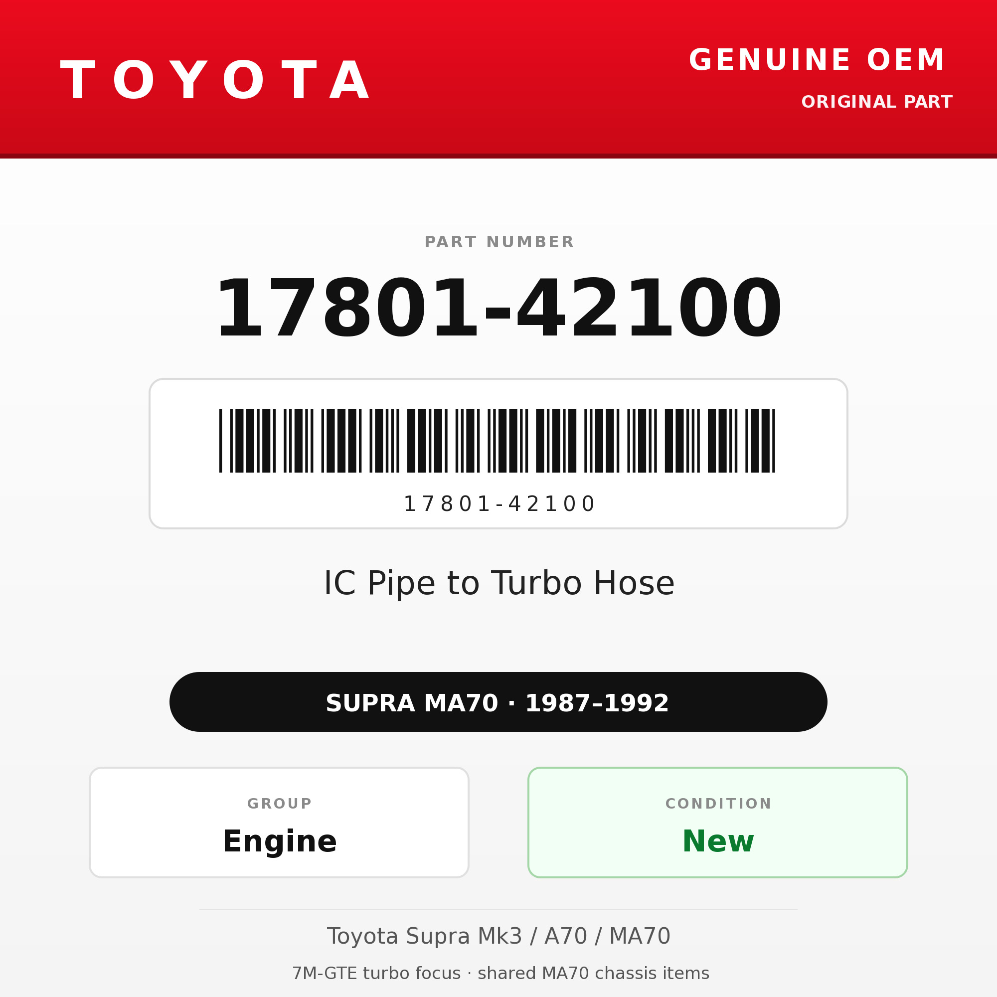 Genuine Toyota OEM 17801-42100 - IC Pipe to Turbo Hose 7M-GTE (87-92 Supra)