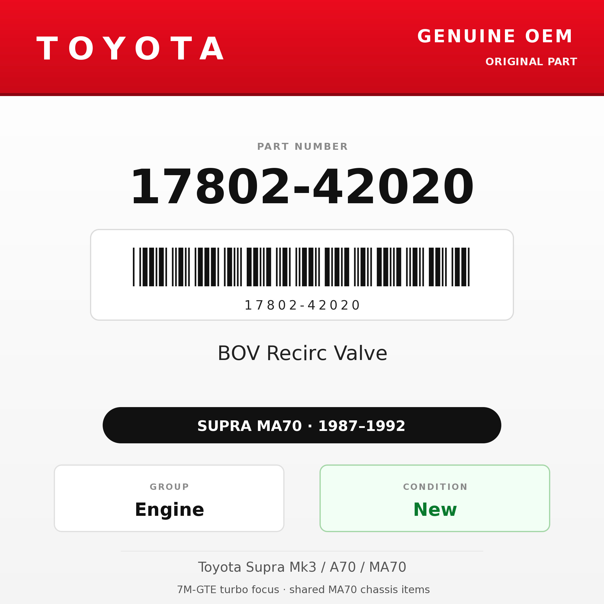 Genuine Toyota OEM 17802-42020 - BOV Recirc Valve 7M-GTE (87-92 Supra)