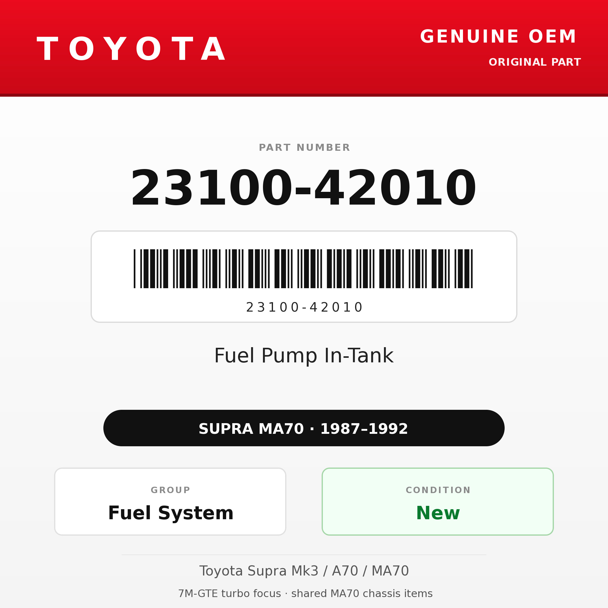 Genuine Toyota OEM 23100-42010 - Fuel Pump In-Tank (87-92 Supra)