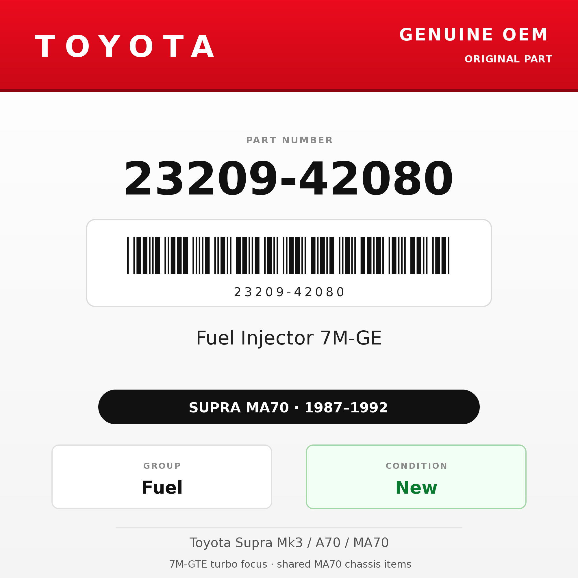 Genuine Toyota OEM 23209-42080 - Fuel Injector 7M-GE (each) (87-92 Supra)
