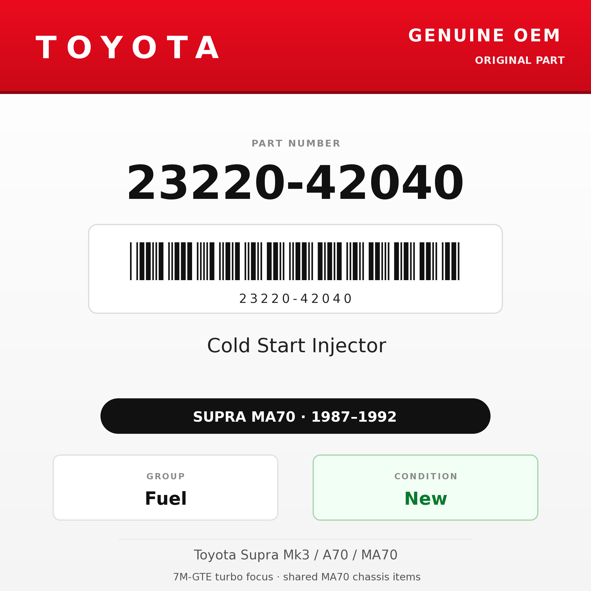 Genuine Toyota OEM 23220-42040 - Cold Start Injector 7M-GTE (87-92 Supra)