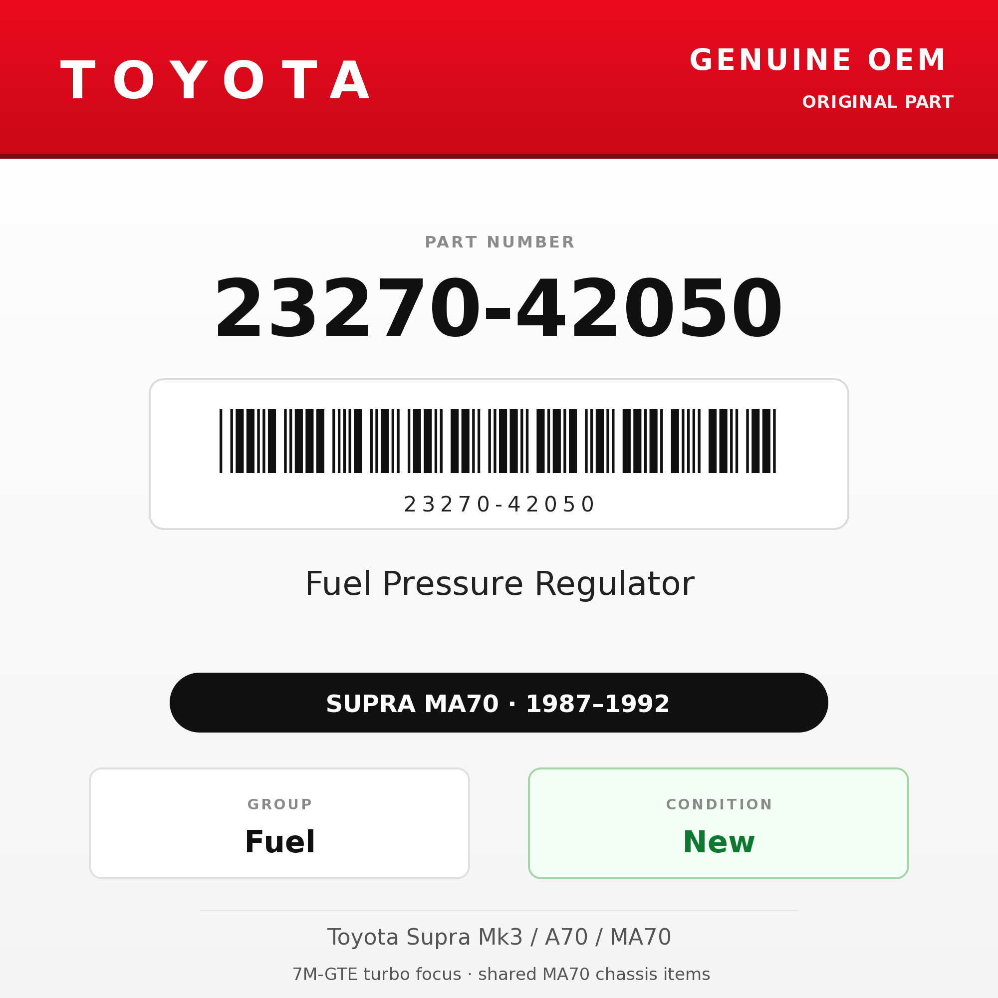 Genuine Toyota OEM 23270-42050 - Fuel Pressure Regulator 7M-GTE (87-92 Supra)
