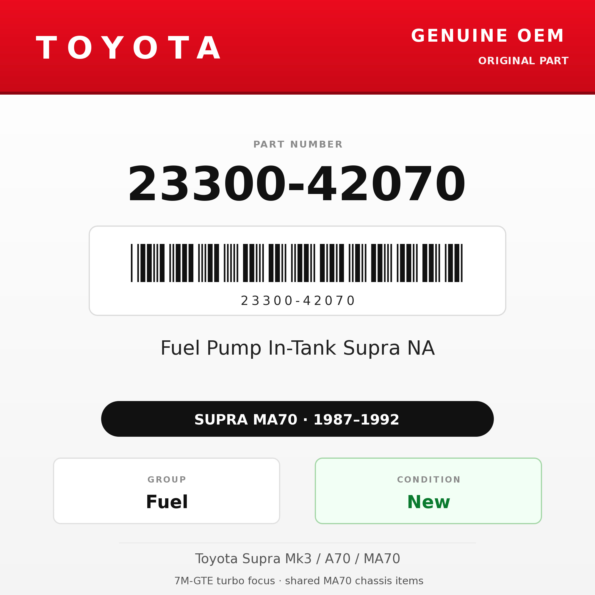 Genuine Toyota OEM 23300-42070 - Fuel Pump In-Tank Supra NA (87-92 Supra)