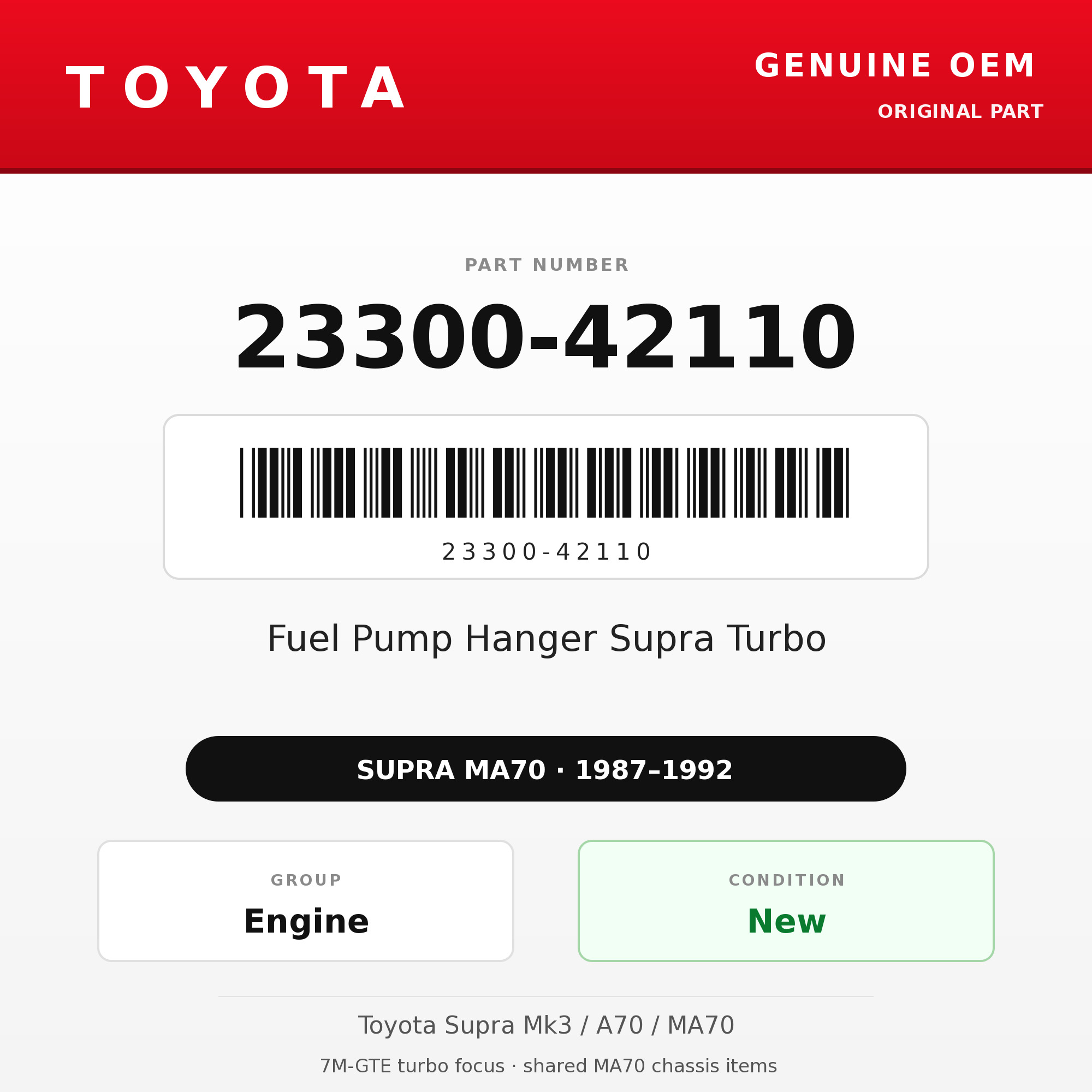 Genuine Toyota OEM 23300-42110 - Fuel Pump Hanger Supra Turbo (87-92 Supra)
