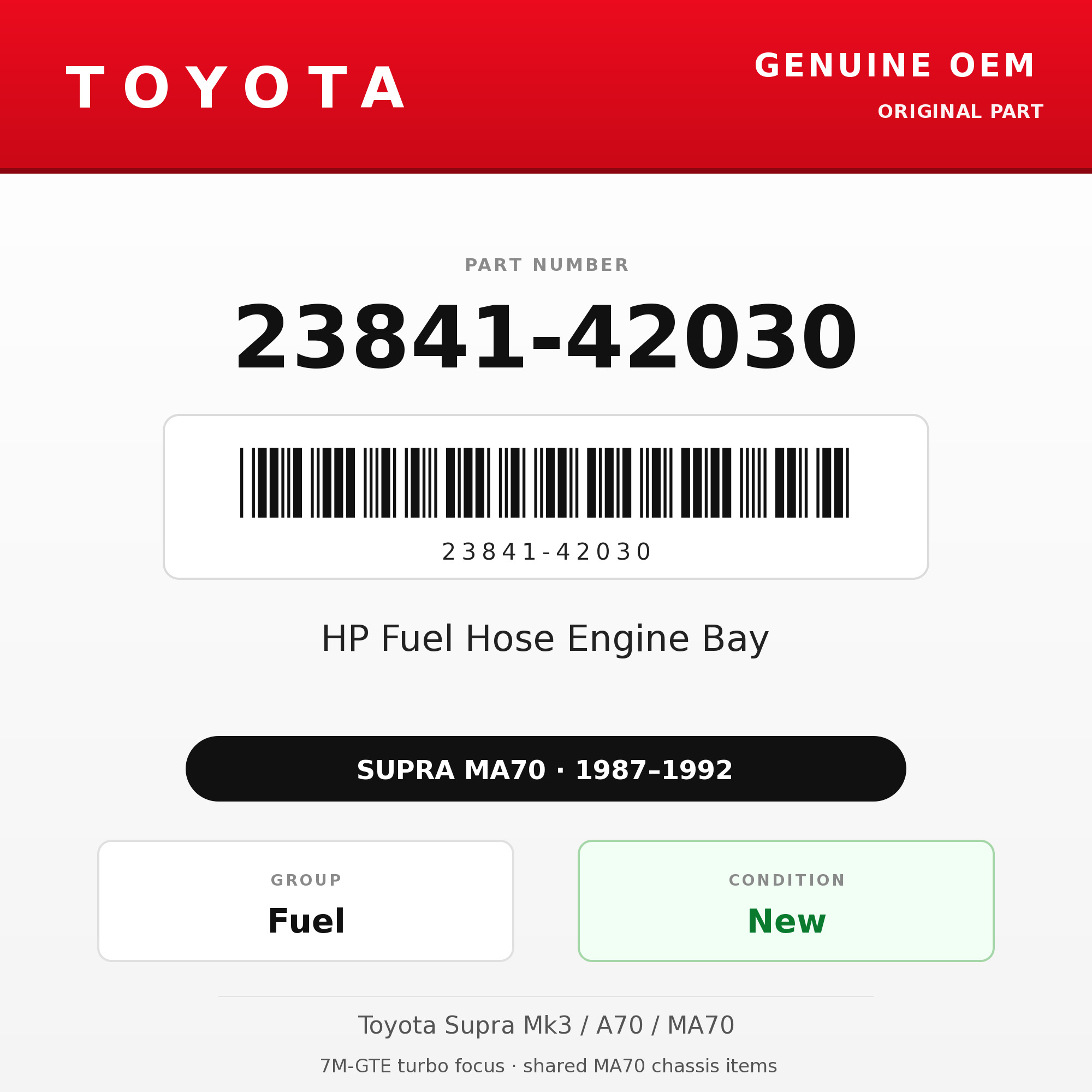 Genuine Toyota OEM 23841-42030 - HP Fuel Hose Engine Bay 7M (87-92 Supra)
