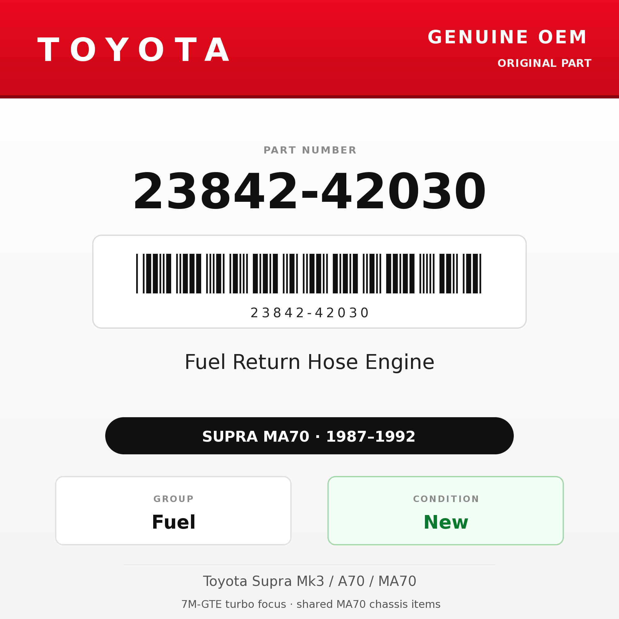 Genuine Toyota OEM 23842-42030 - Fuel Return Hose Engine 7M (87-92 Supra)