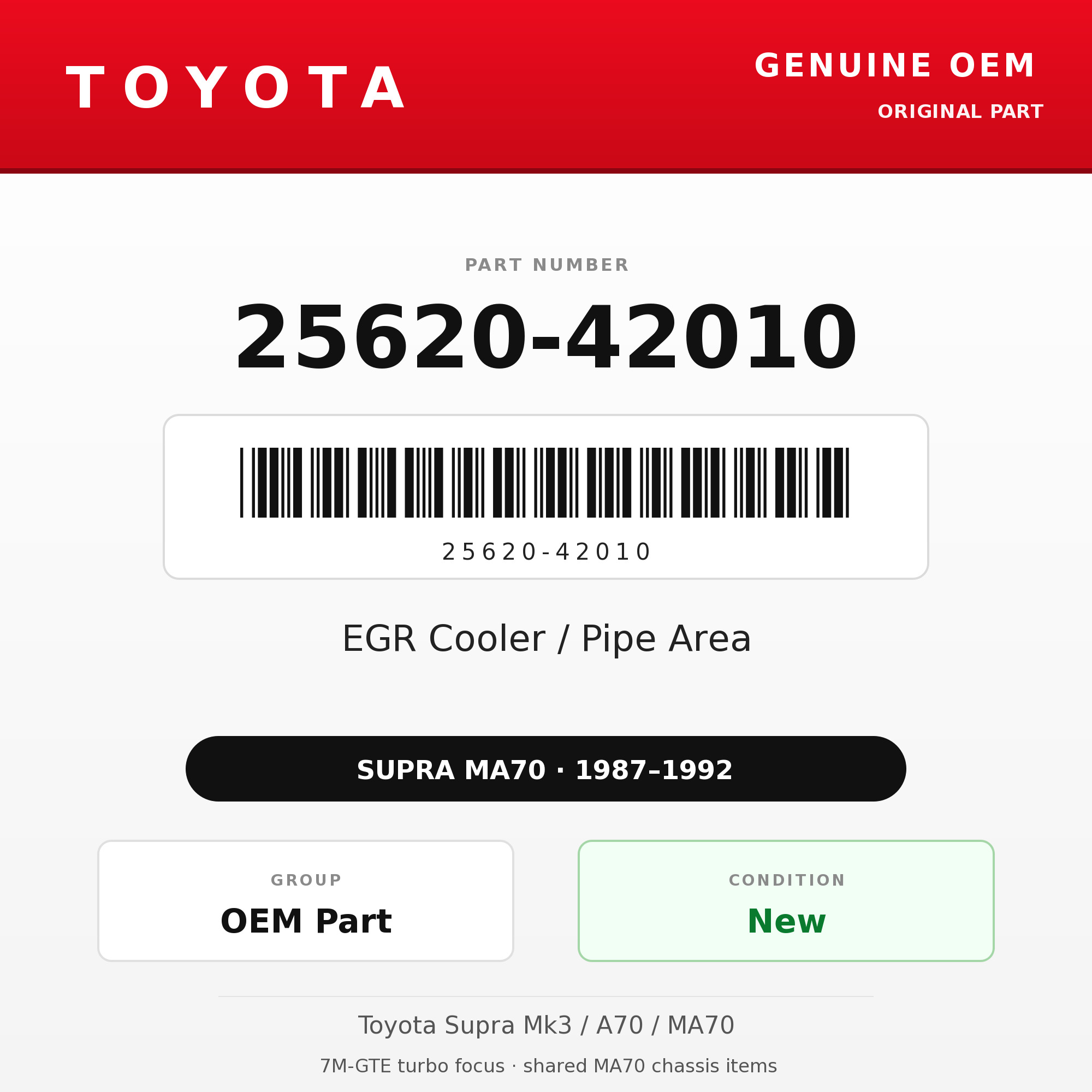 Genuine Toyota OEM 25620-42010 - EGR Cooler / Pipe Area 7M-GTE (87-92 Supra)