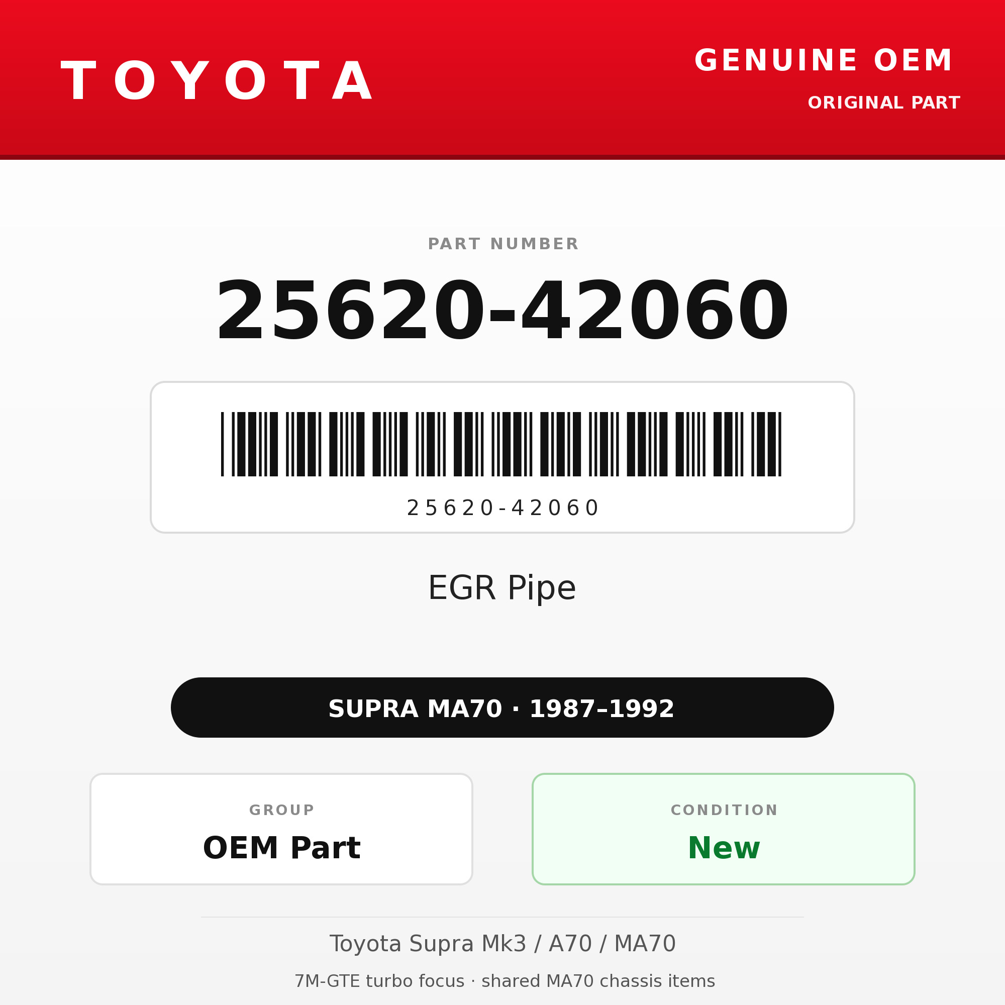 Genuine Toyota OEM 25620-42060 - EGR Pipe 7M-GTE (87-92 Supra)