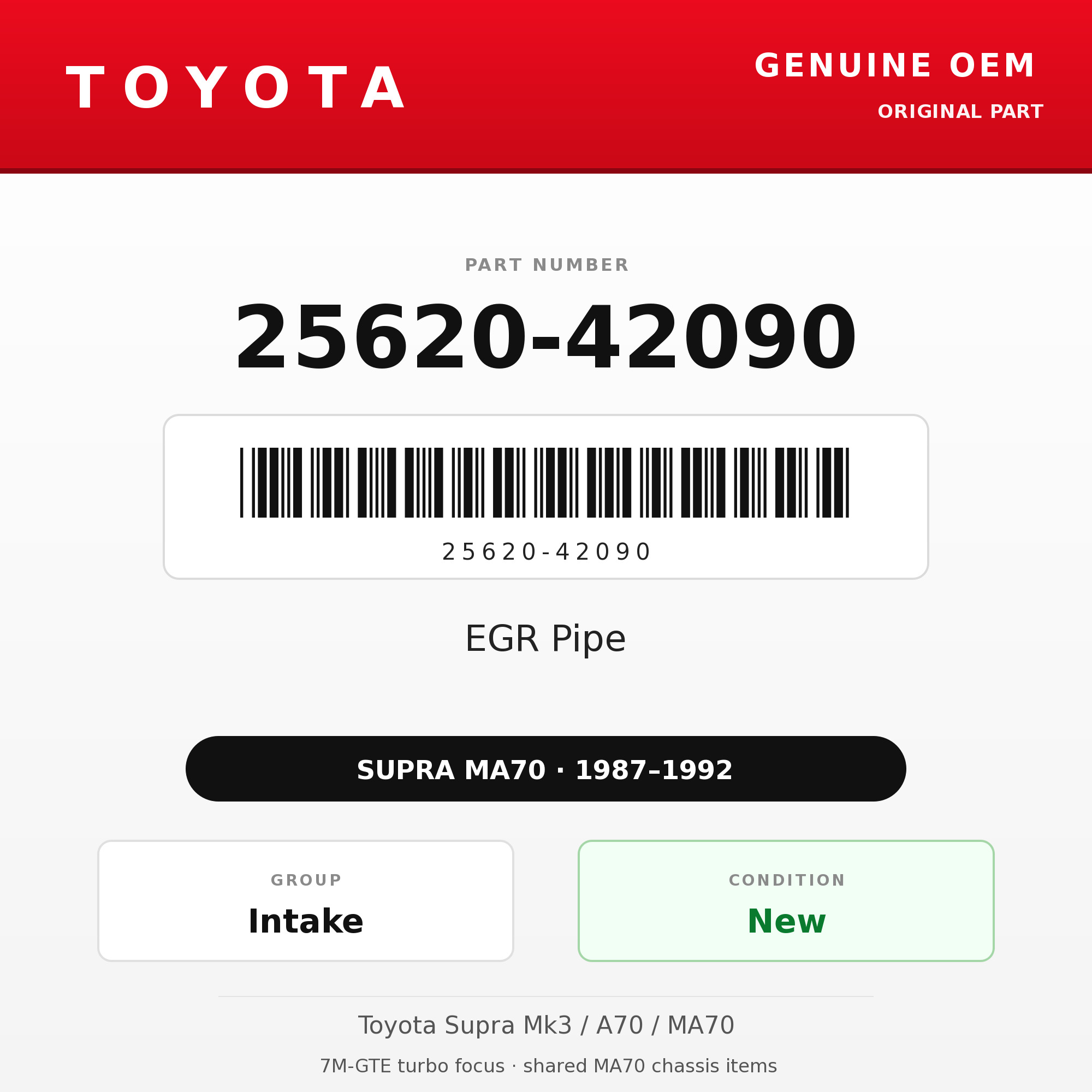 Genuine Toyota OEM 25620-42090 - EGR Pipe 7M-GTE (87-92 Supra)