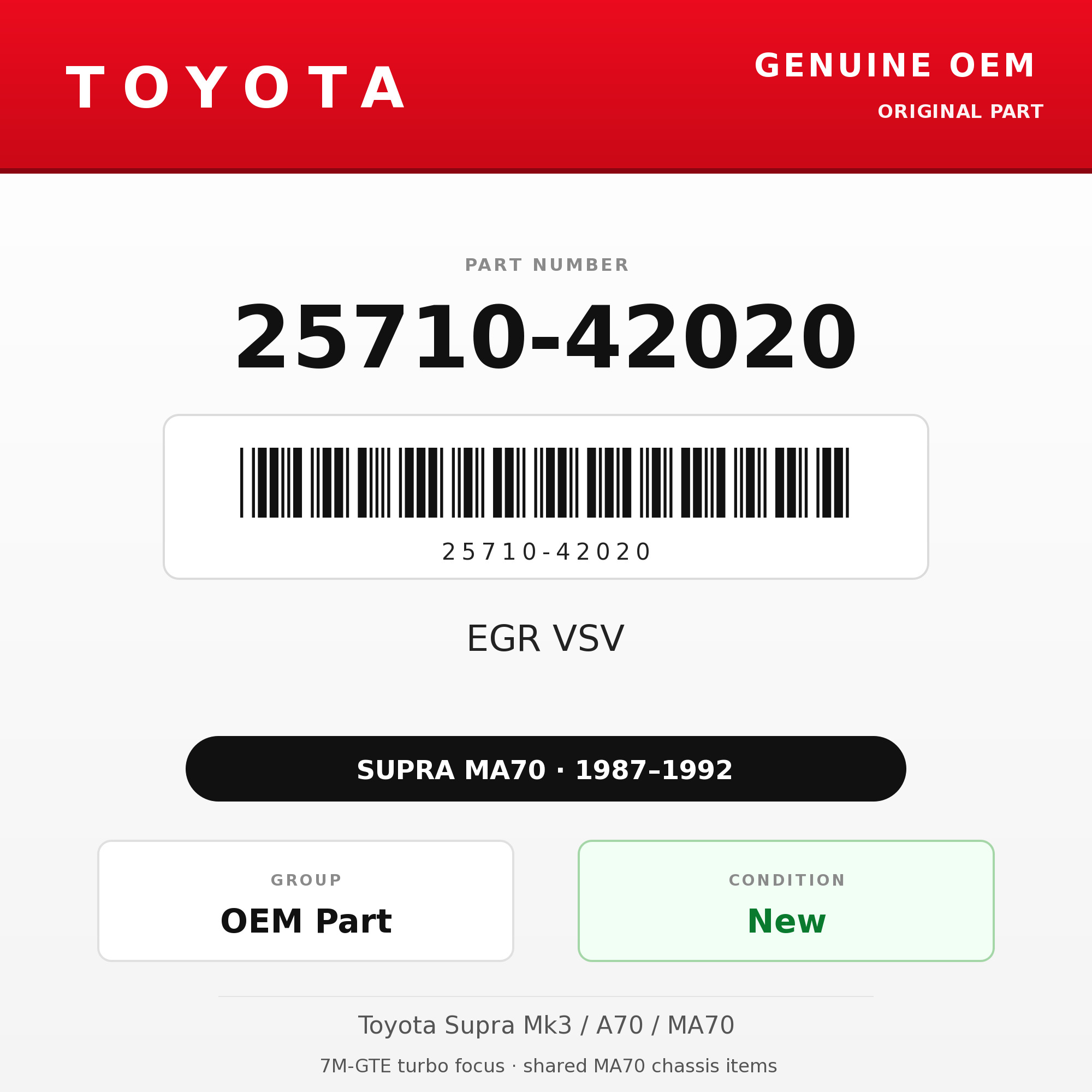 Genuine Toyota OEM 25710-42020 - EGR VSV 7M-GTE (87-92 Supra)