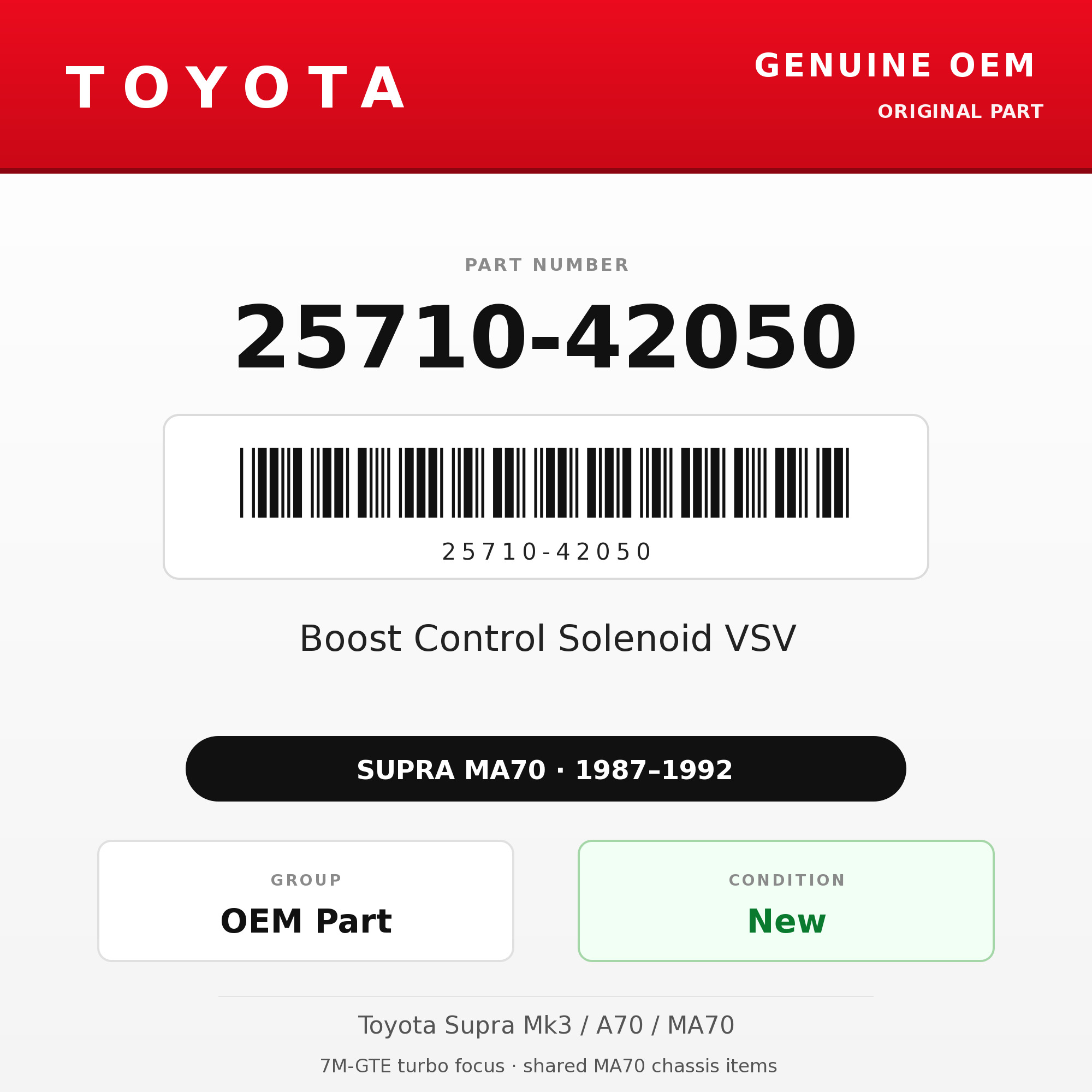 Genuine Toyota OEM 25710-42050 - Boost Control Solenoid VSV 7M-GTE (87-92 Supra)