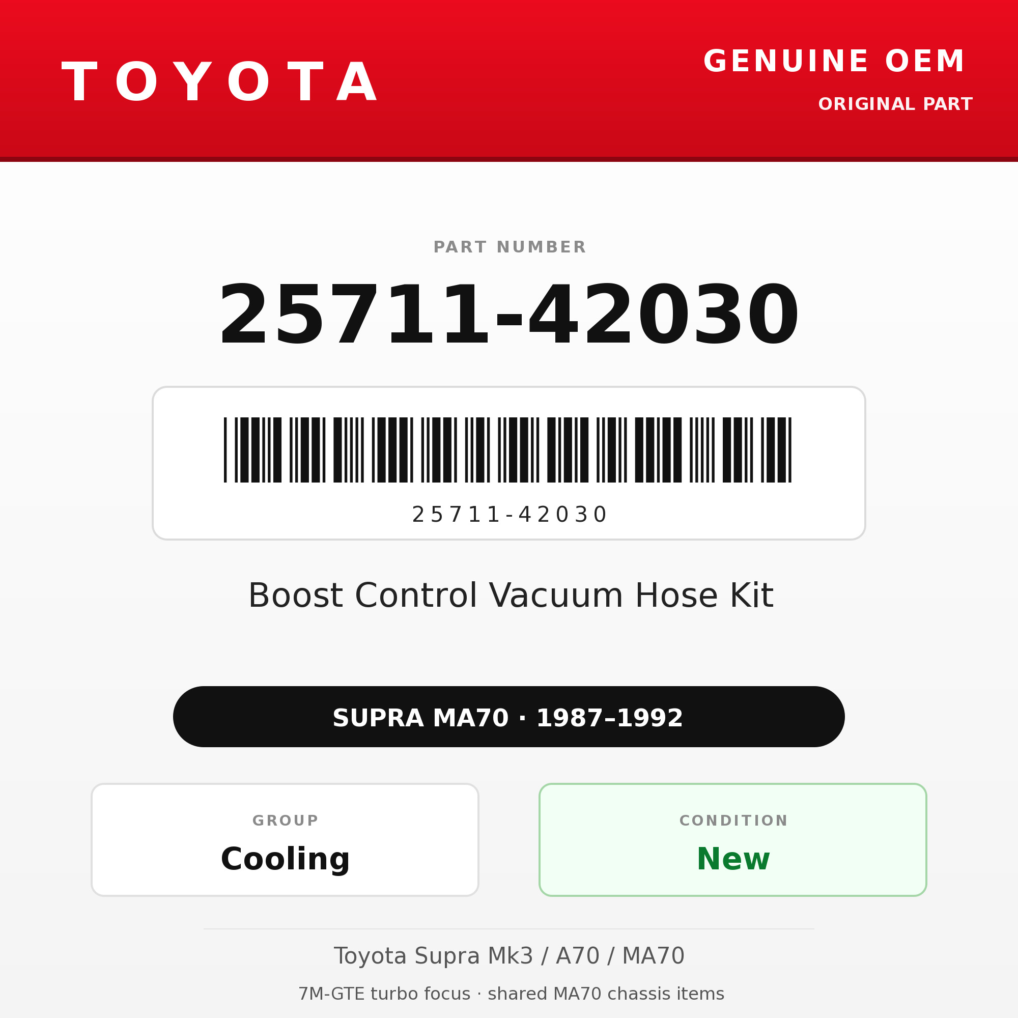 Genuine Toyota OEM 25711-42030 - Boost Control Vacuum Hose Kit 7M-GTE (87-92 Supra)