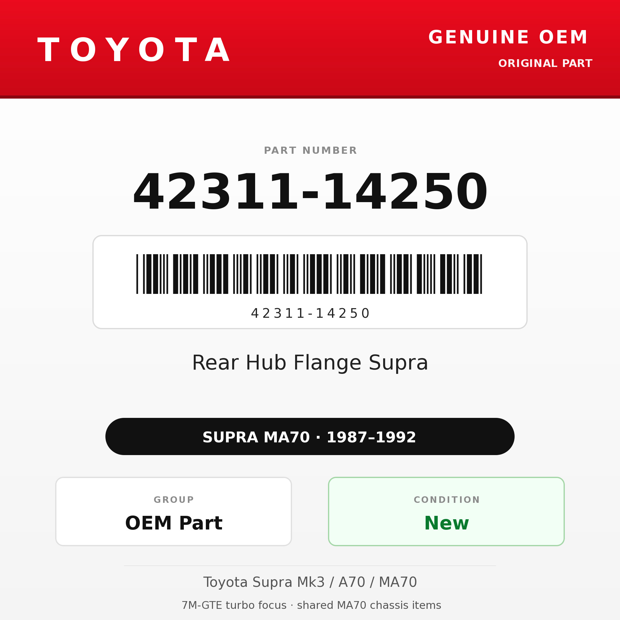 Genuine Toyota OEM 42311-14250 - Rear Hub Flange Supra (each) (87-92 Supra)
