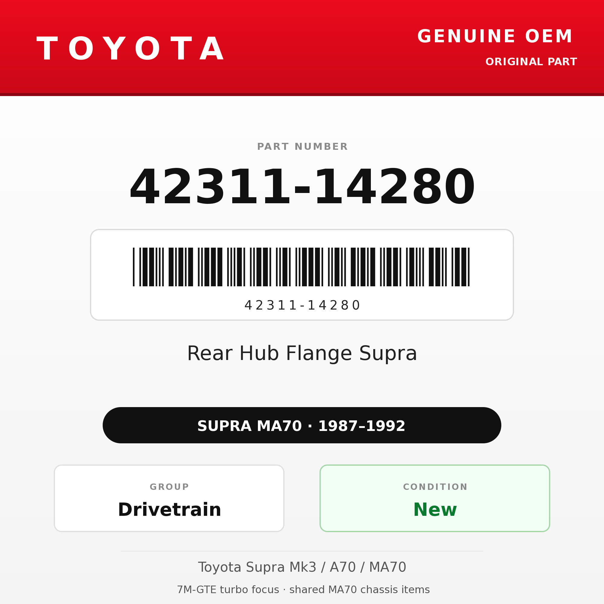 Genuine Toyota OEM 42311-14280 - Rear Hub Flange Supra (each) (87-92 Supra)