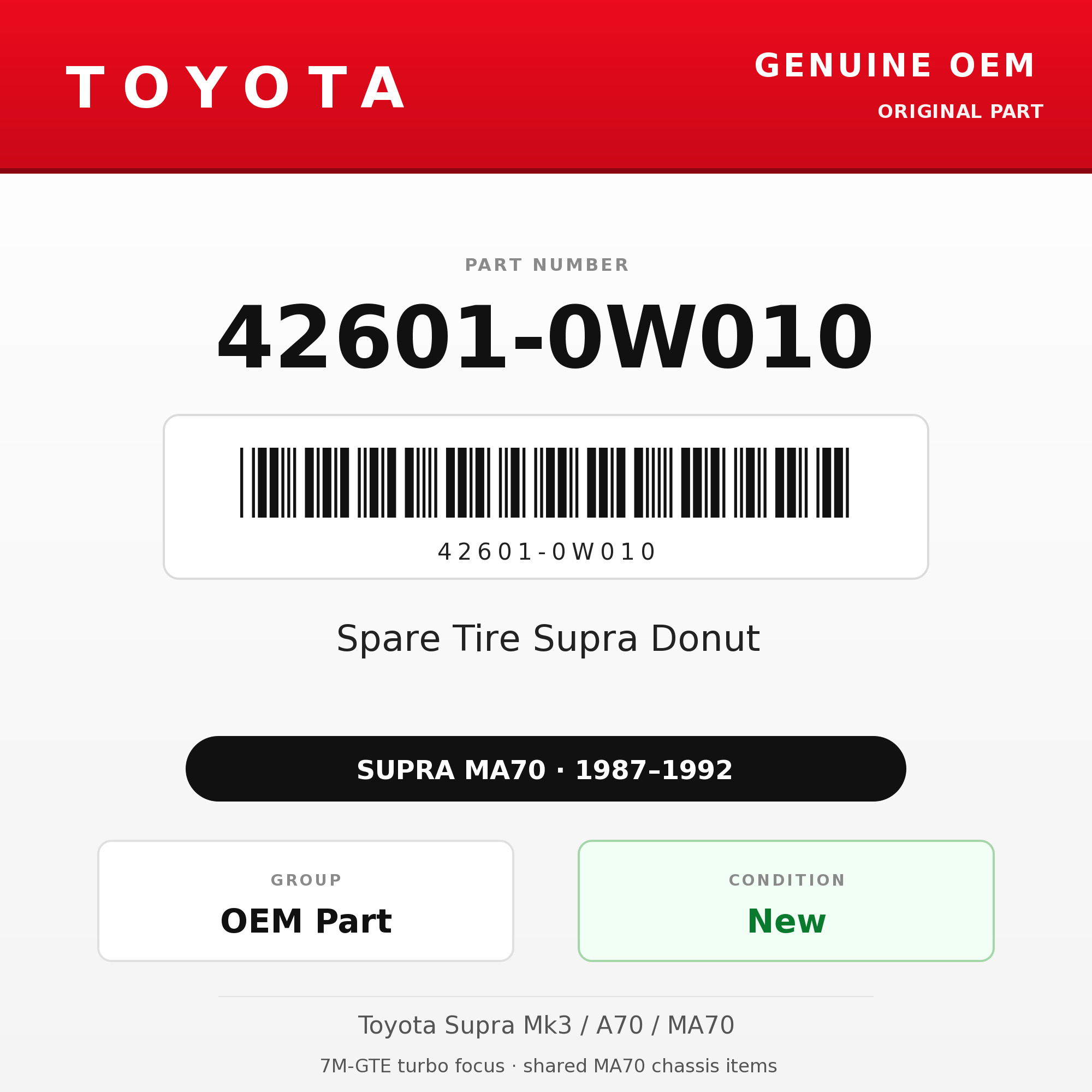 Genuine Toyota OEM 42601-0W010 - Spare Tire Supra Donut (87-92 Supra)