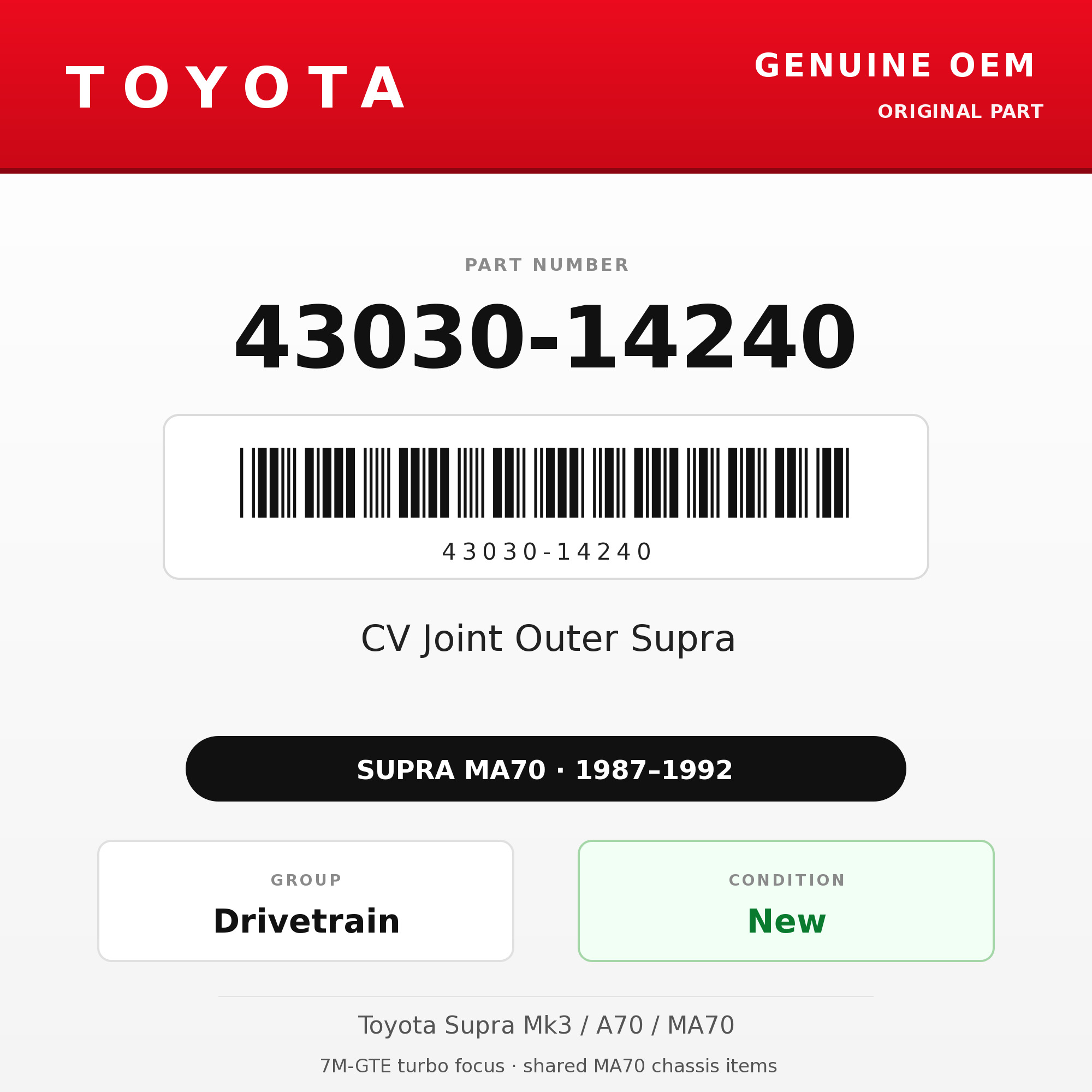 Genuine Toyota OEM 43030-14240 - CV Joint Outer Supra (each) (87-92 Supra)