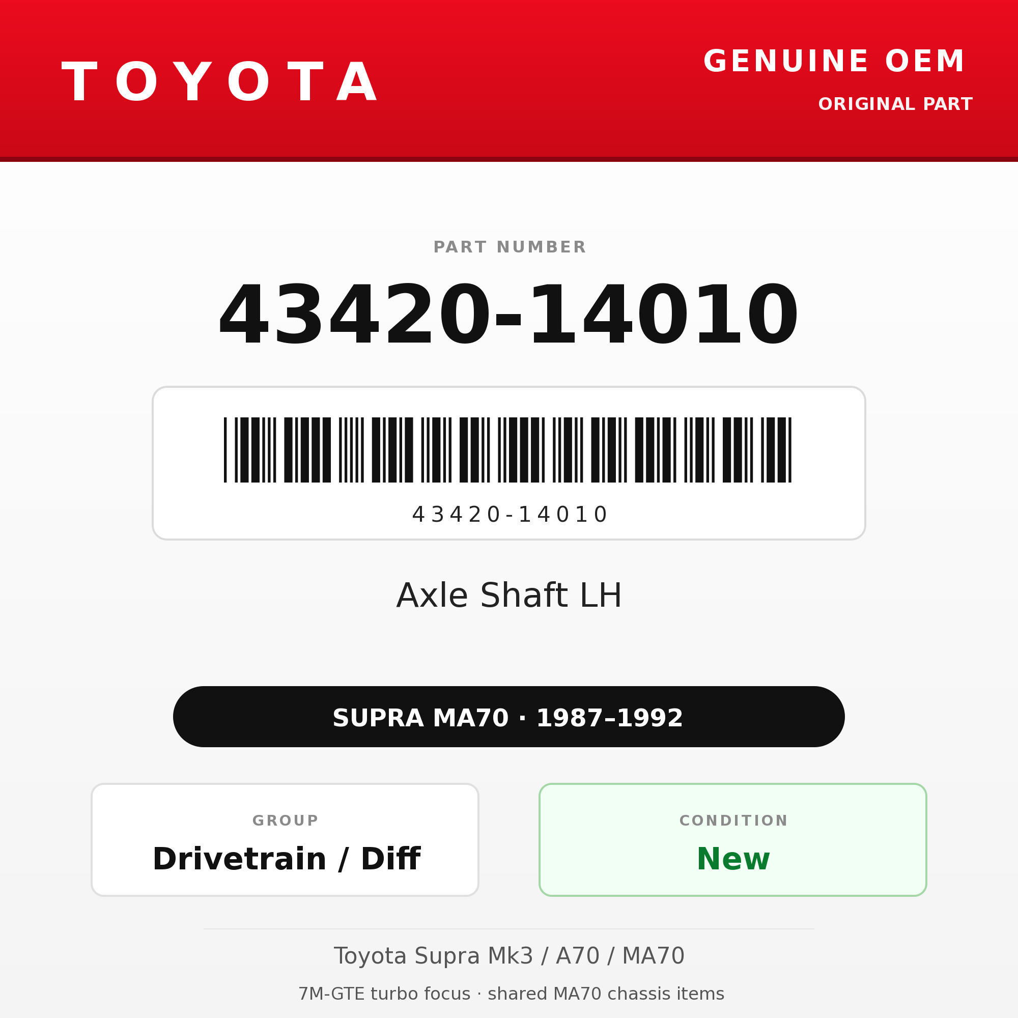 Genuine Toyota OEM 43420-14010 - Axle Shaft LH (87-92 Supra)