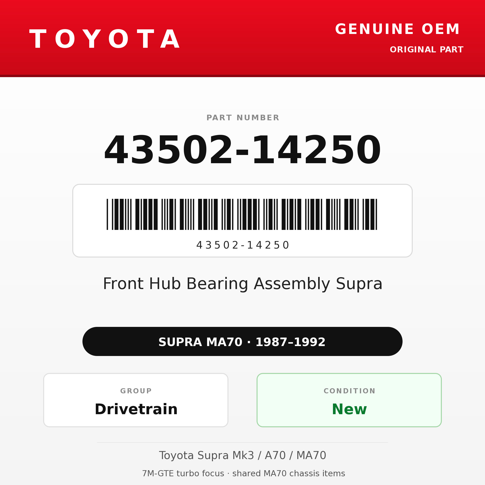 Genuine Toyota OEM 43502-14250 - Front Hub Bearing Assembly Supra (each) (87-92 Supra)