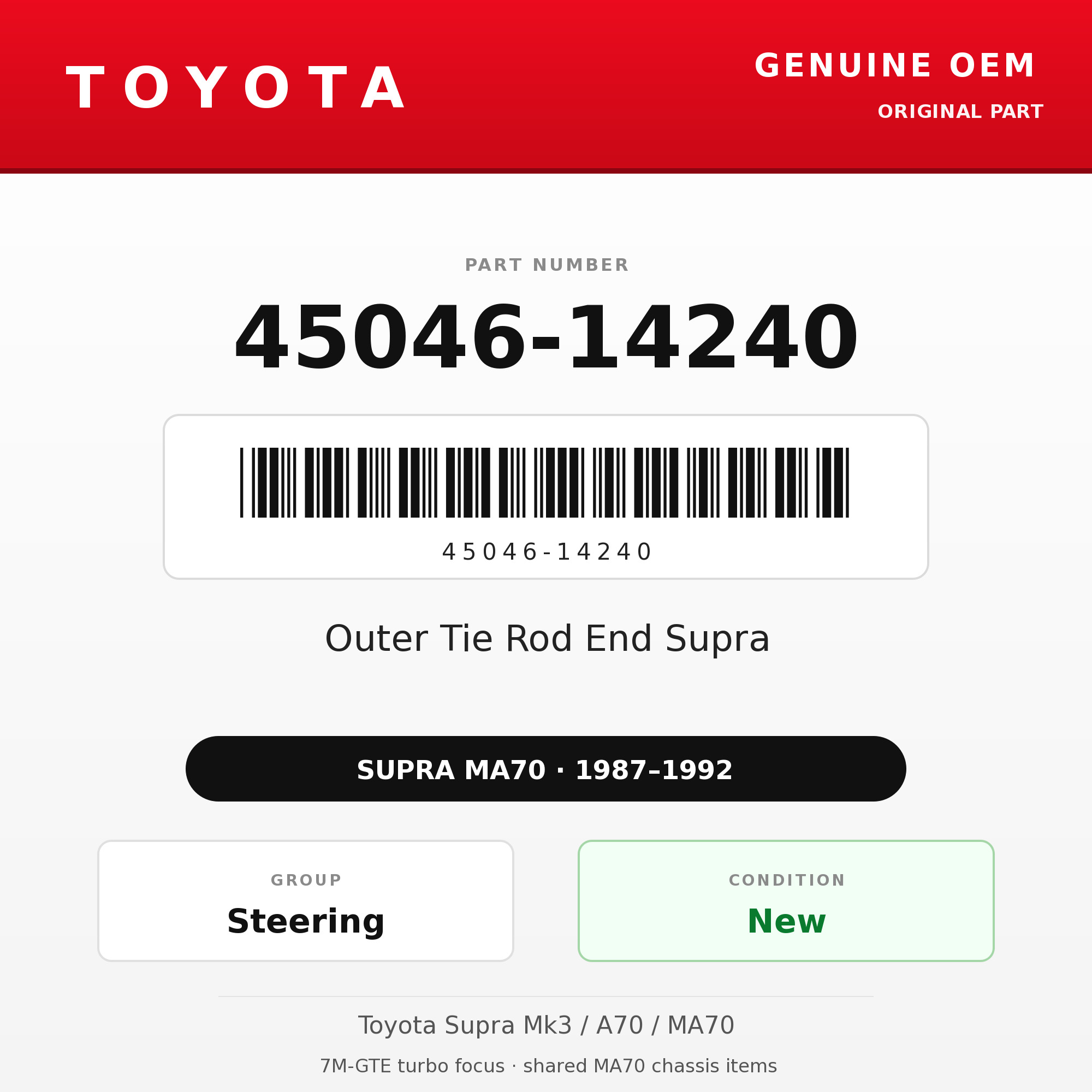 Genuine Toyota OEM 45046-14240 - Outer Tie Rod End Supra (each) (87-92 Supra)