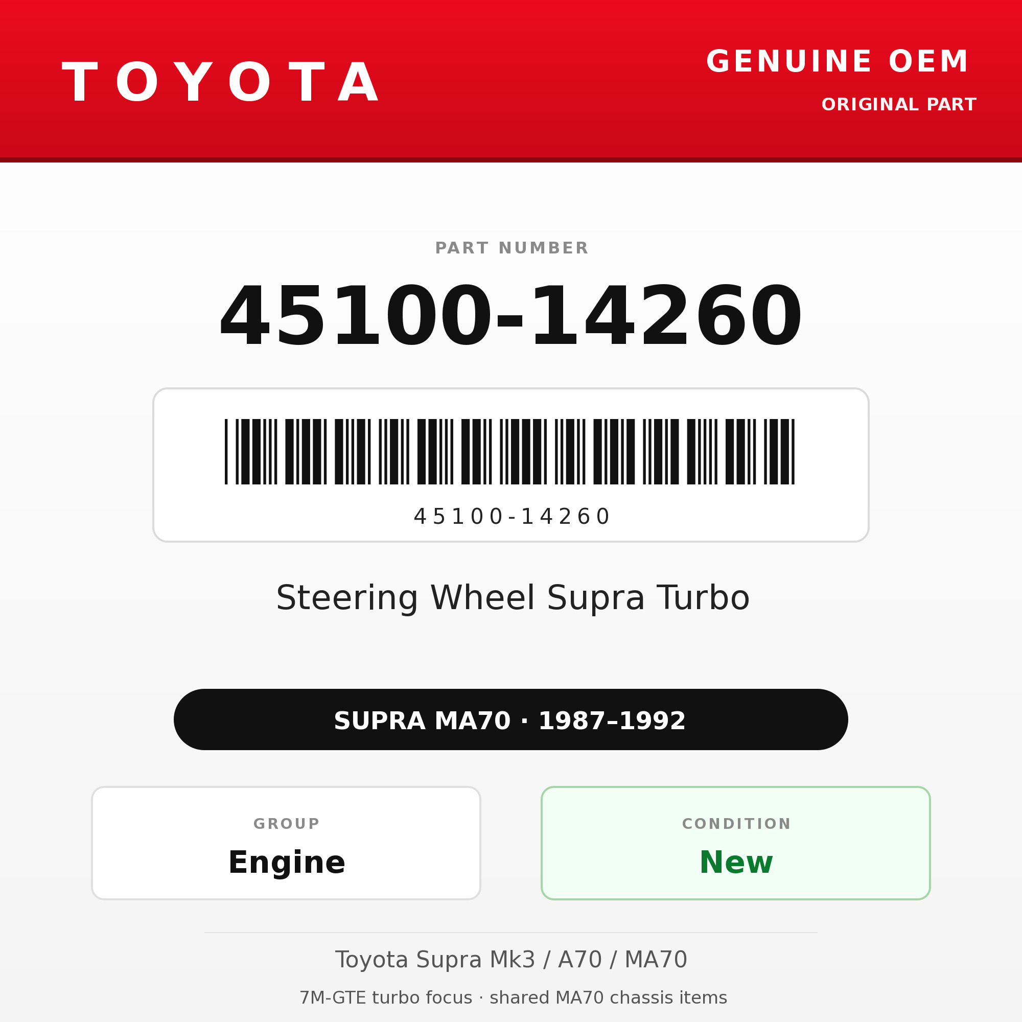Genuine Toyota OEM 45100-14260 - Steering Wheel Supra Turbo (87-92 Supra)