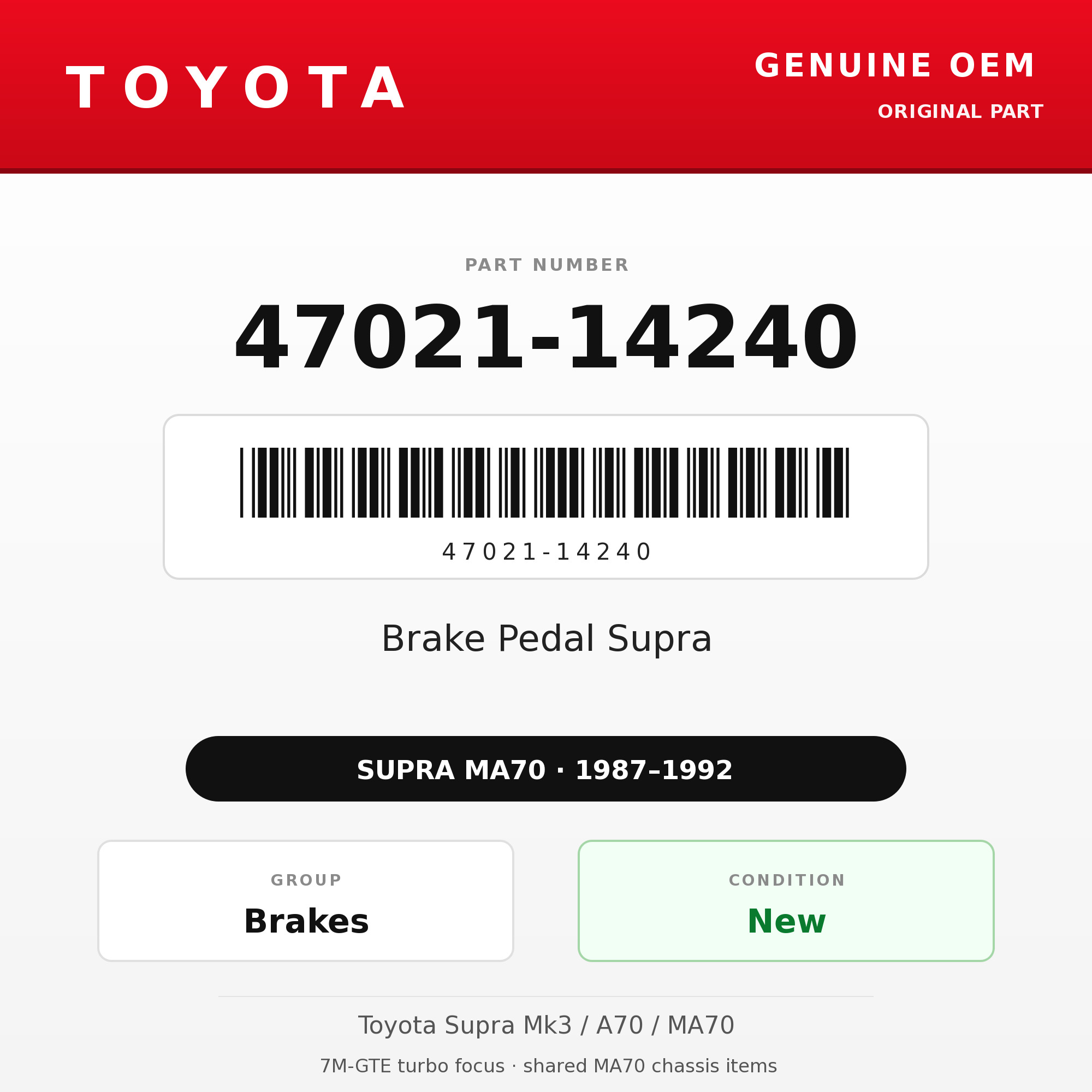 Genuine Toyota OEM 47021-14240 - Brake Pedal Supra (87-92 Supra)